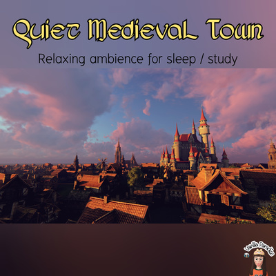 🎧​Quiet​ medieval​ town | distance​ music/chatter​/horse cart | soothing​ ambience​ for sleep&study