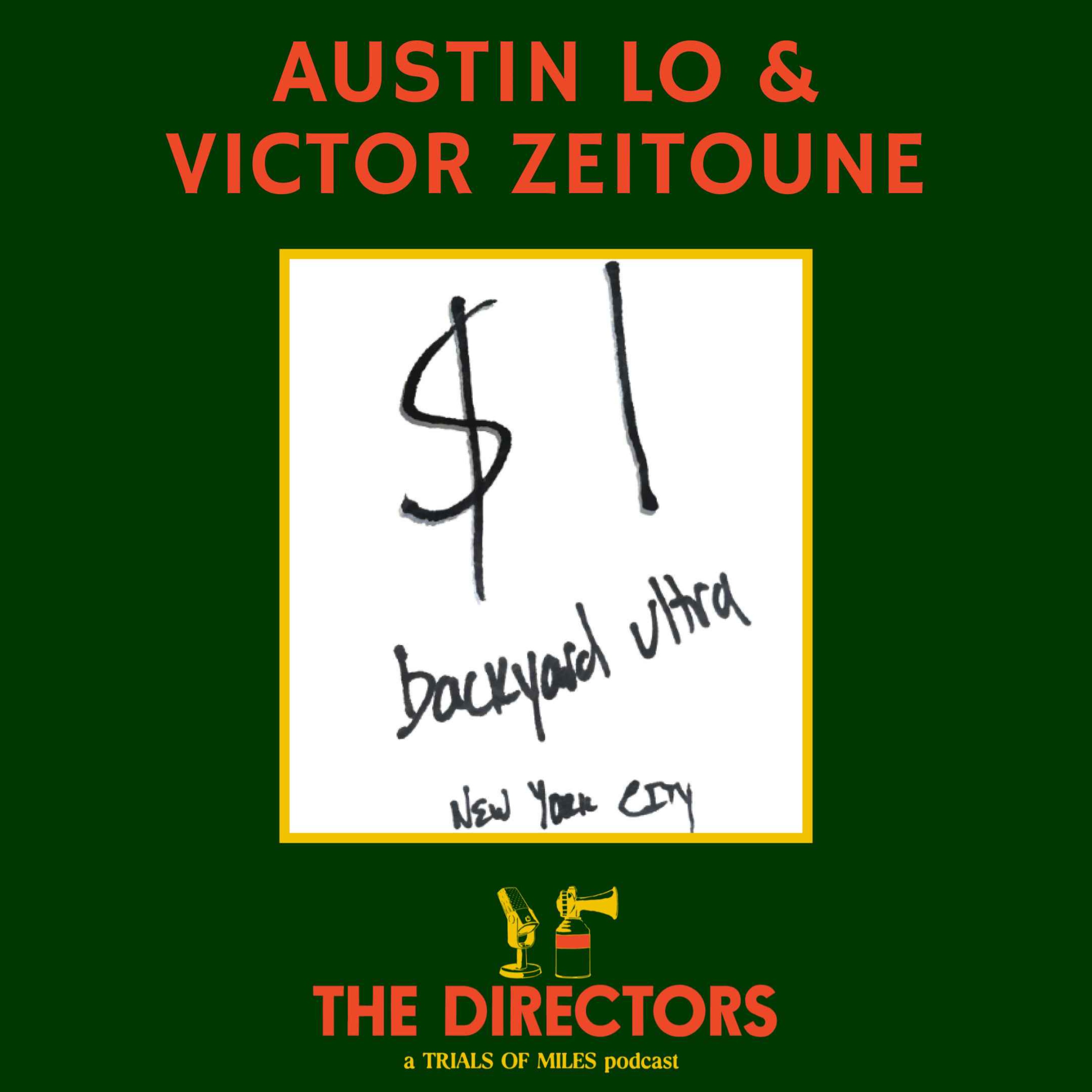Victor Zeitoune & Austin Lo: The $1 Ultra