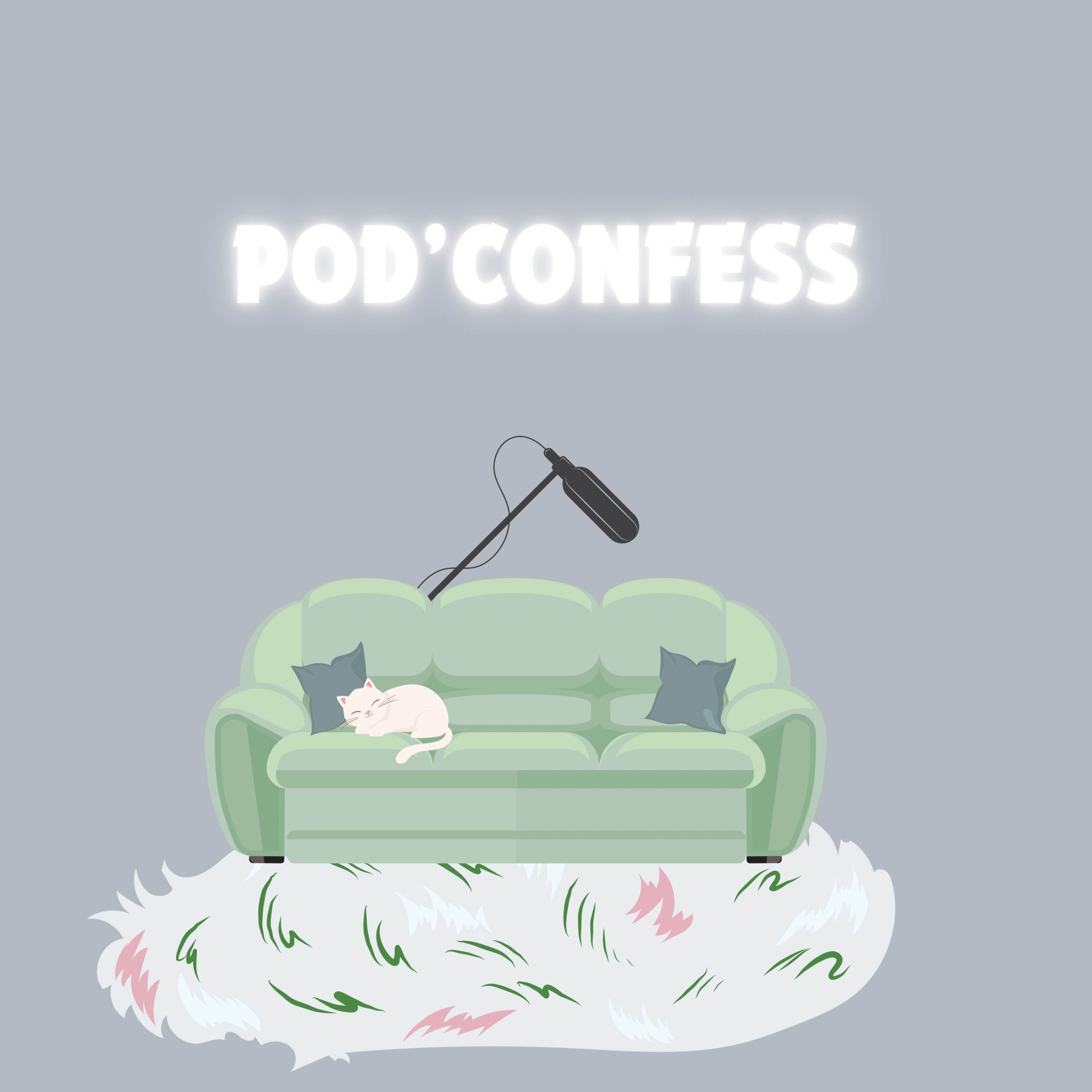 Pod’Confess