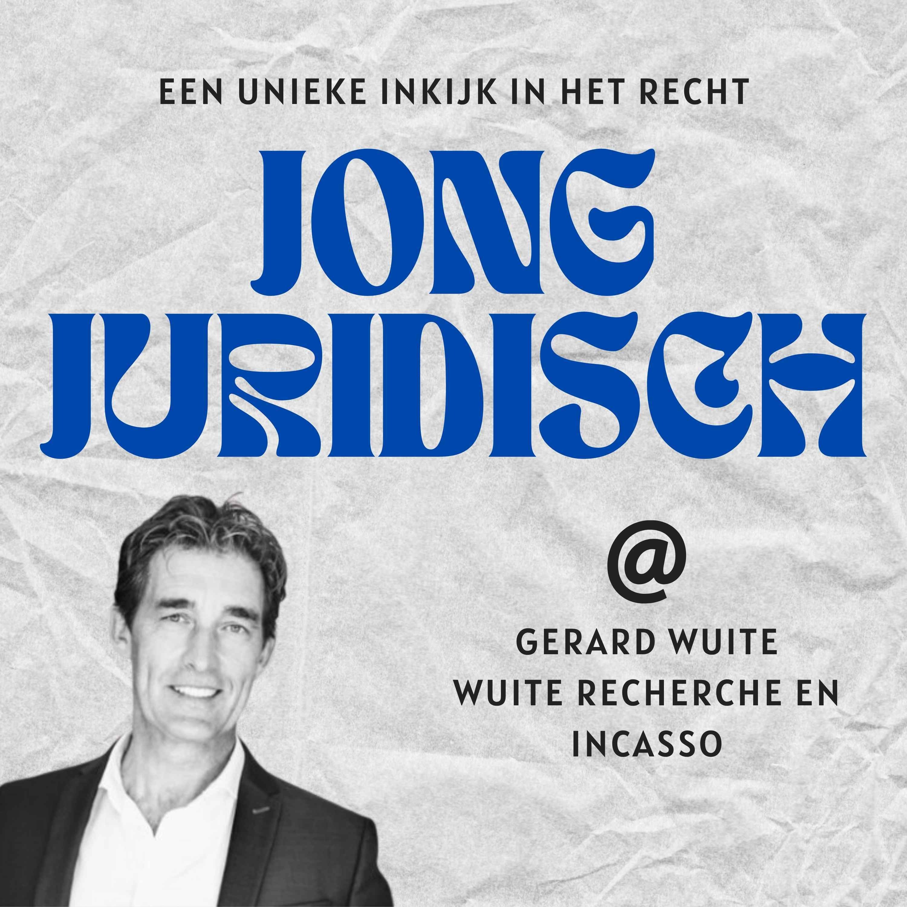 Gerard Wuite - Het (juridische) werk van een privédetective, ontwikkelingen op het gebied van Box 3 en het toedienen van Diazepam aan je pleegdochter episode artwork