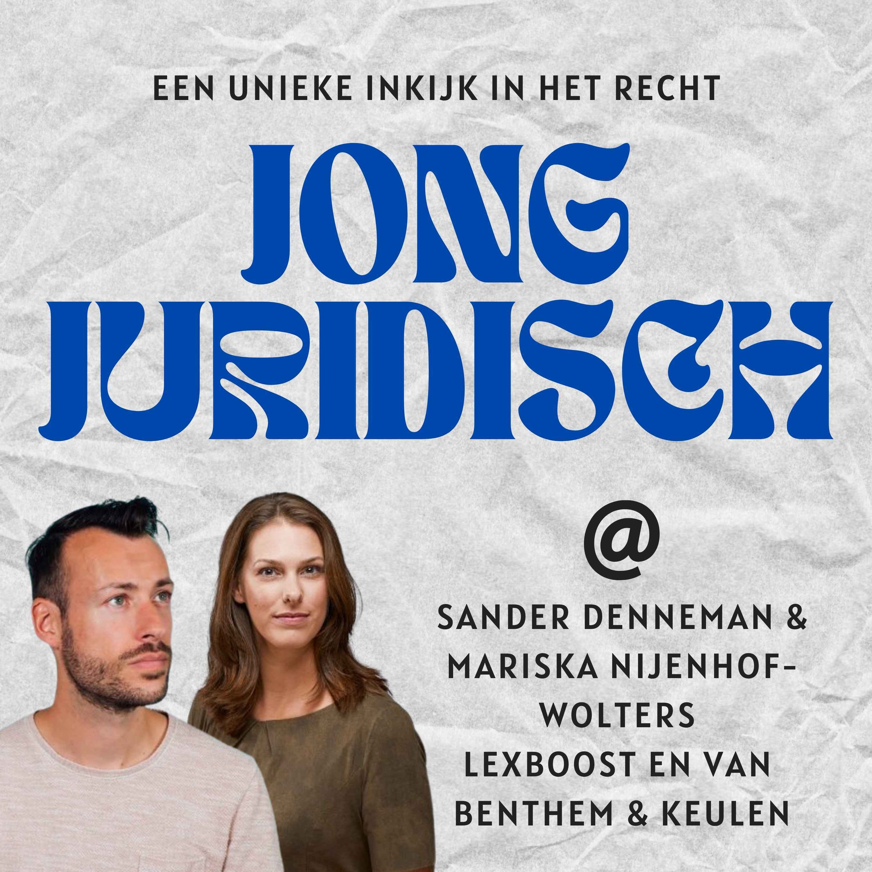 Sander Denneman & Mariska Nijenhof-Wolters - Lexboost, LegalAI, schijnzelfstandigheid, verkeersongeluk waarbij de passagier overleed en de oratie van Henry Prakken  episode artwork