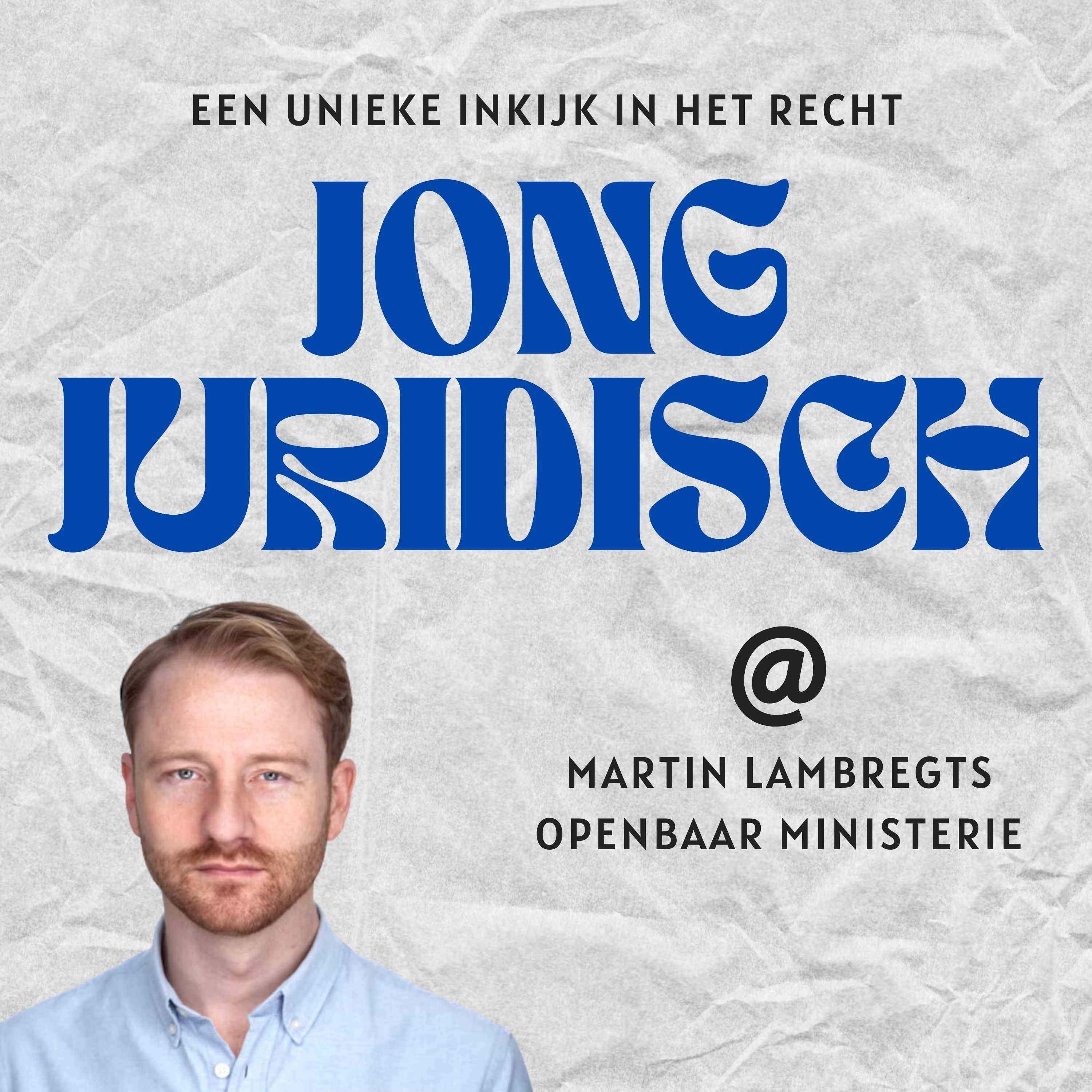 Martin Lambregts - Het werk van een Officier van Justitie, toelating tot de Erasmus Universiteit en verkochte persoonsgegevens door de KNLTB episode artwork