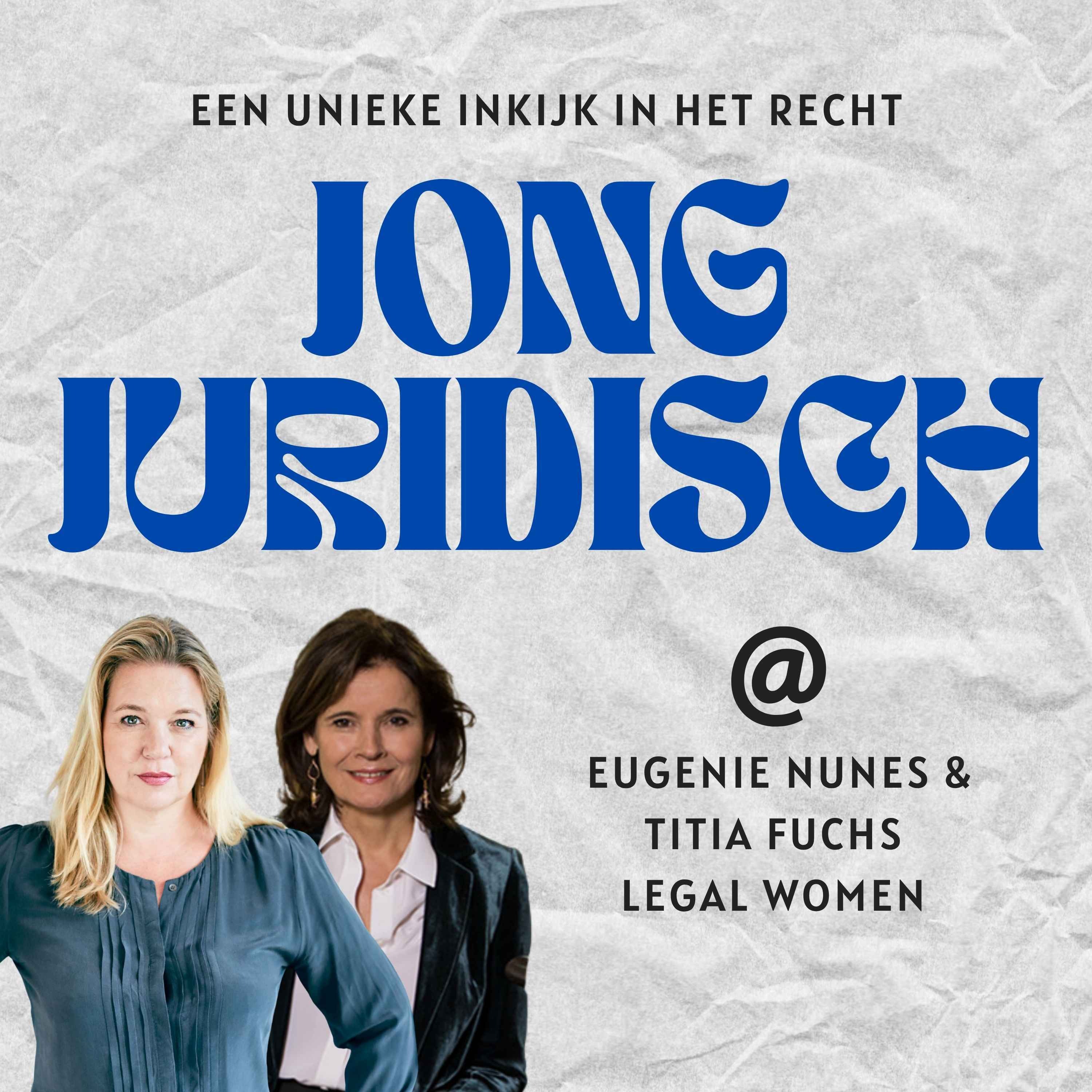 Eugenie Nunes en Titia Fuchs - Legal Women, bellen met oud winnaressen van de Legal Woman Awards, ongelukken met fatbikes en Legal Woman Award 2024 episode artwork