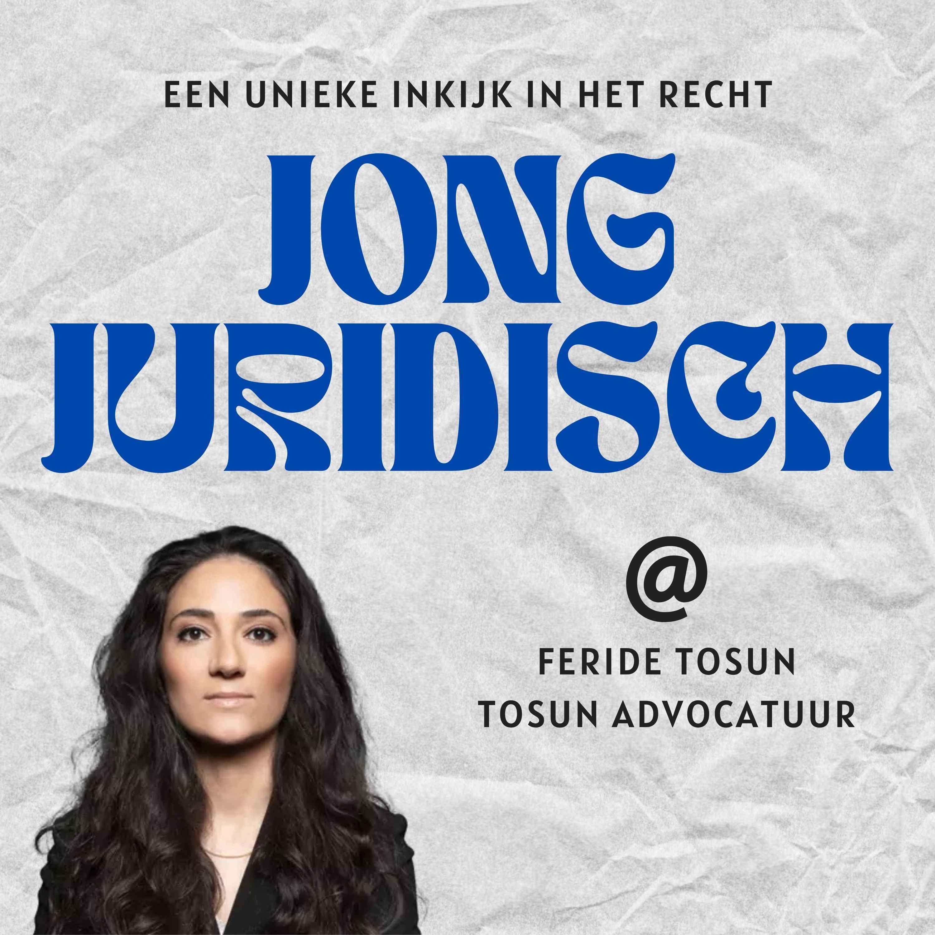 Feride Tosun - Het leven van een strafrecht advocaat, inclusie binnen de advocatuur, media-optredens als advocaat en de balans tussen werk en privé episode artwork