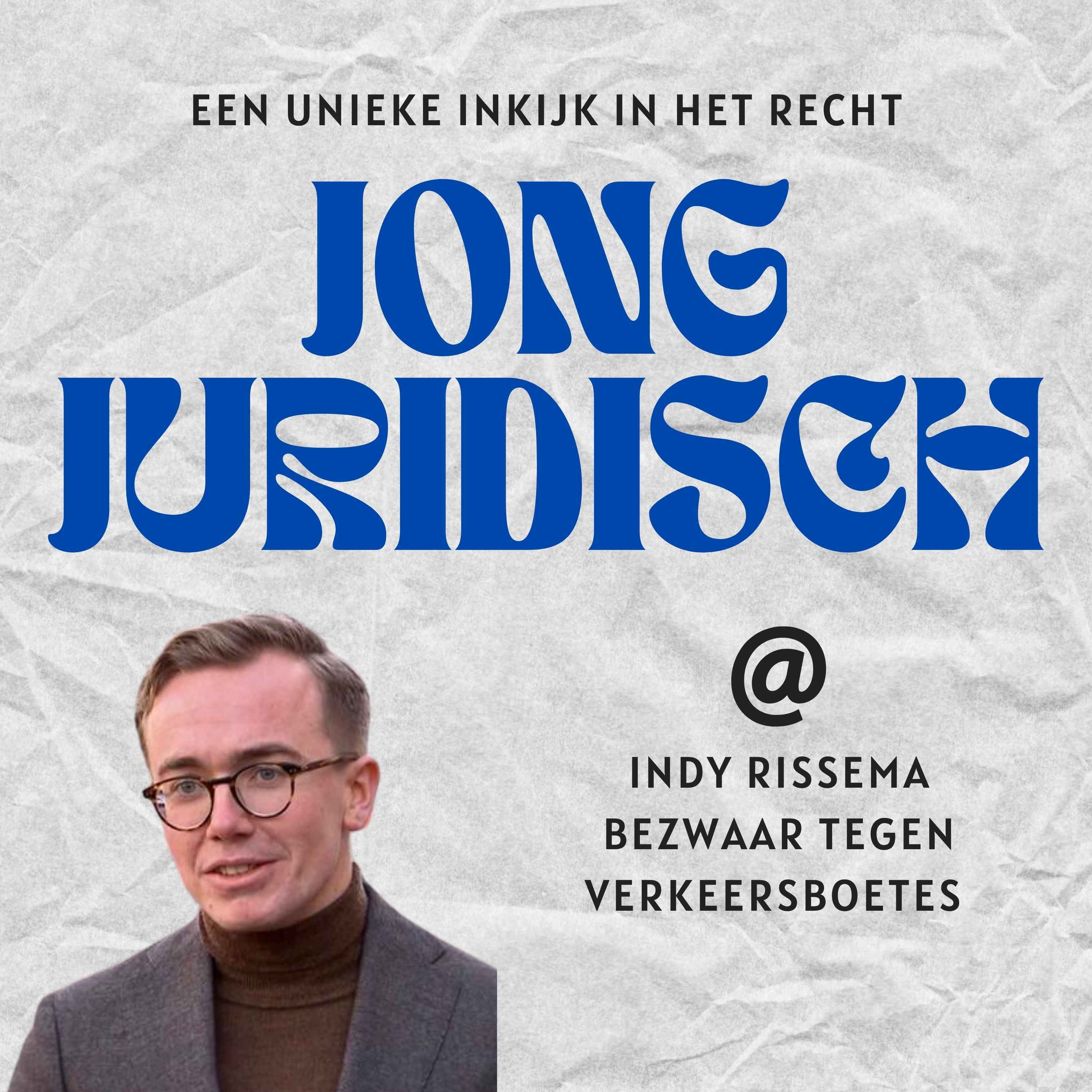 Indy Rissema - Bezwaartegenverkeersboetes, hoe je onder een verkeersboete uitkomt, bellen met een bruine boterham, rechtszaak universiteiten en zaak rondom vapes episode artwork