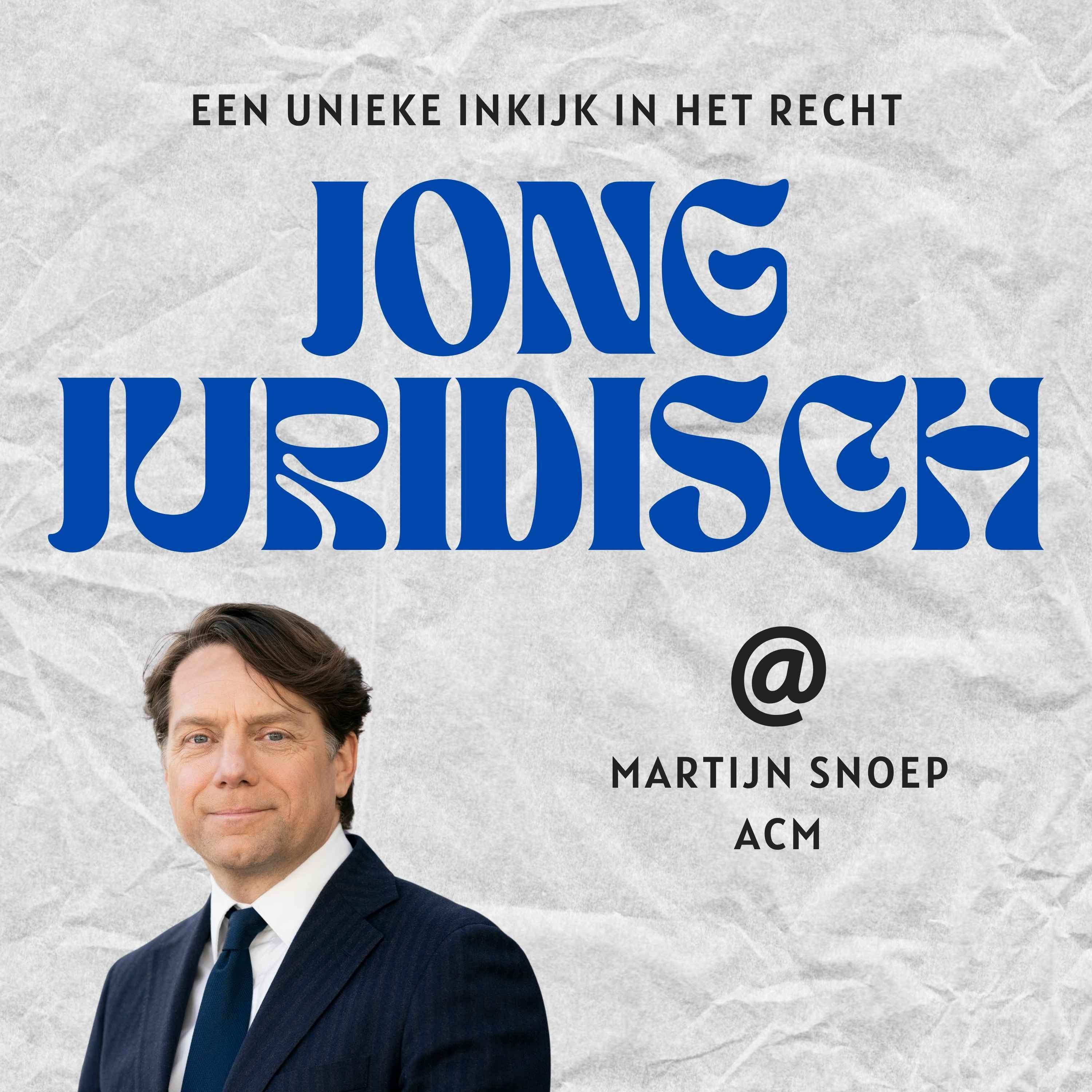 Martijn Snoep - Toezicht op marktmacht, big tech en de menselijke maat bij de ACM