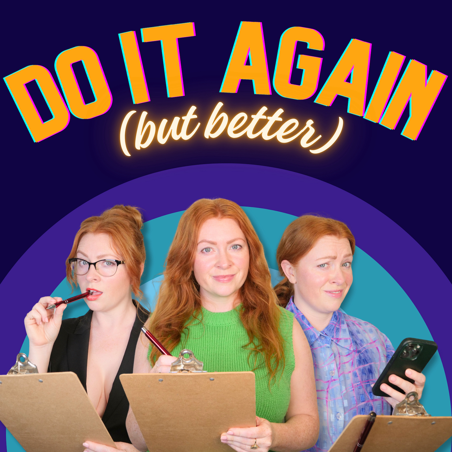 Do It Again But Better