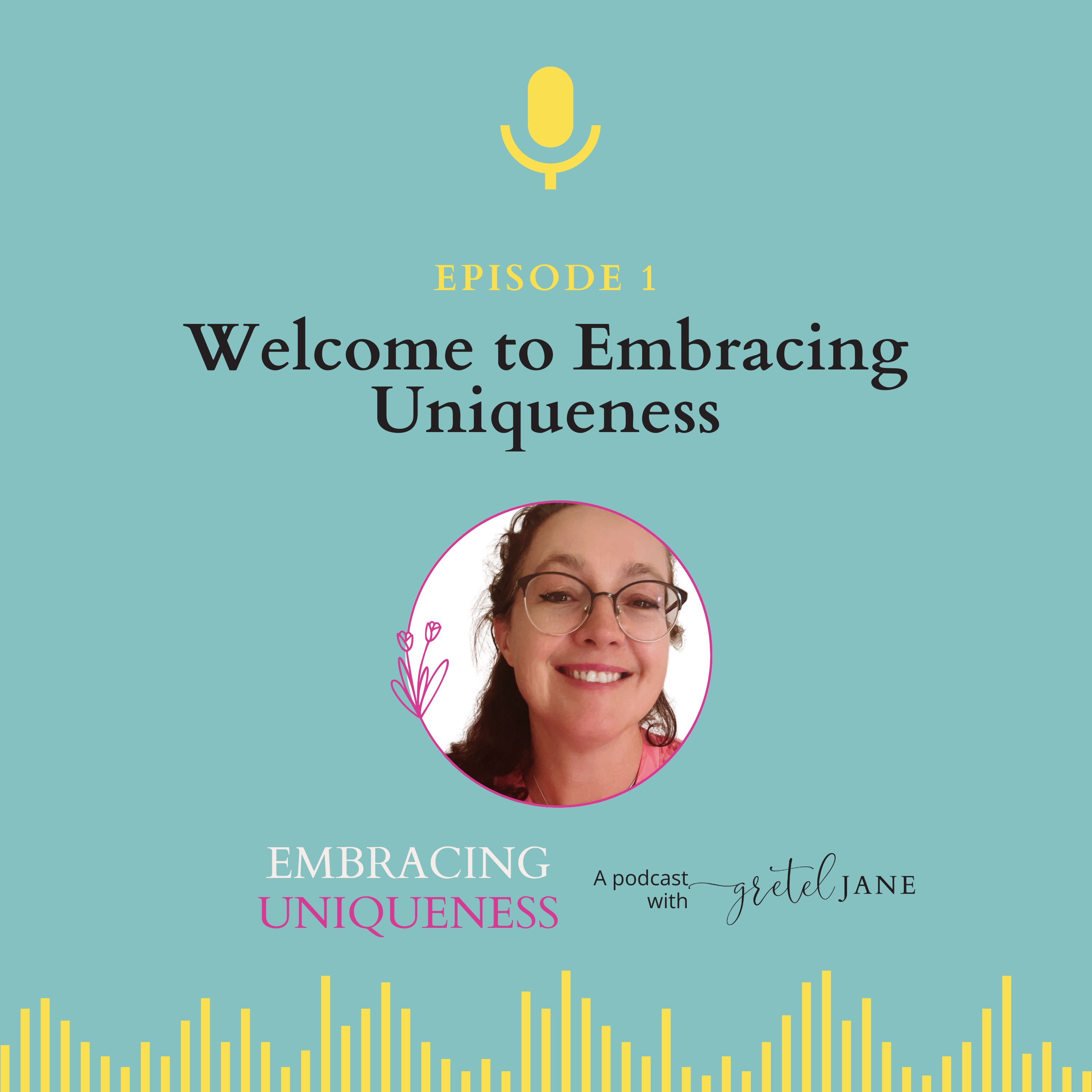 Embracing Uniqueness with Greteljane
