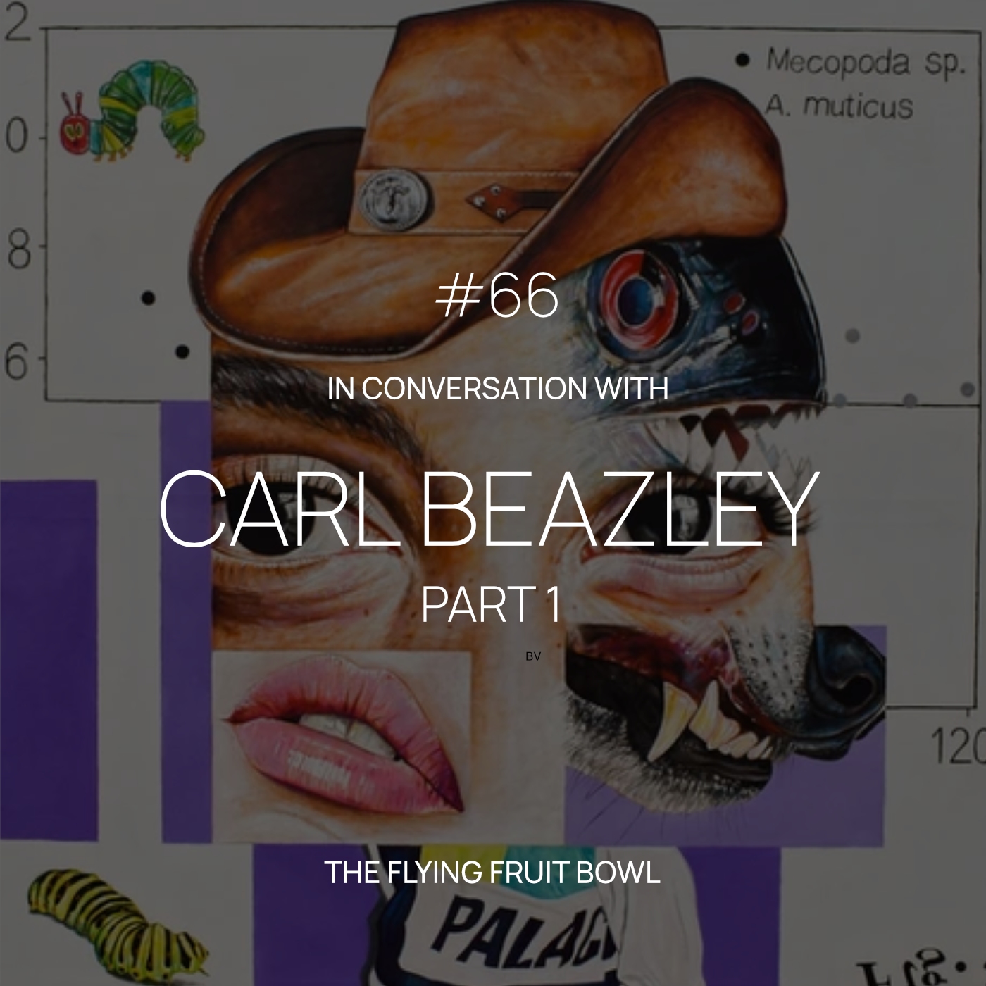 TFFB #66 CARL BEAZLEY (PART 1)