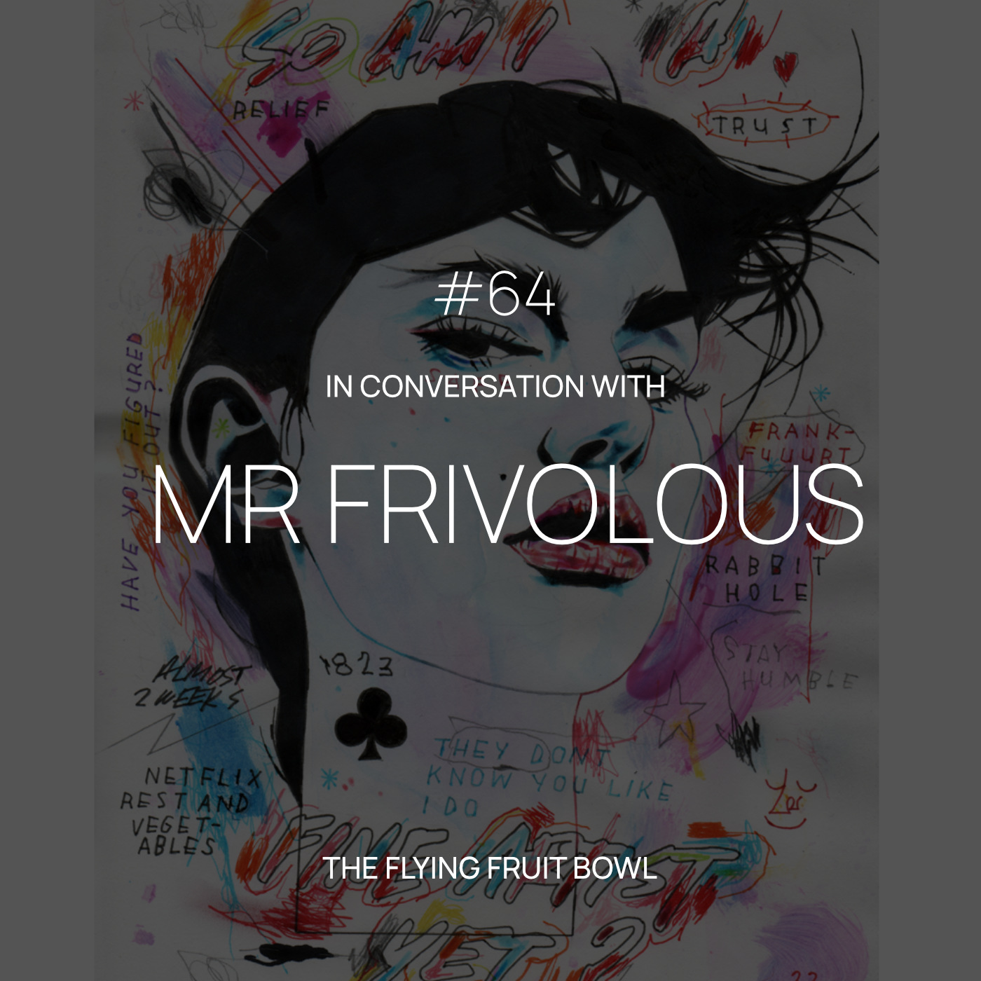 TFFB #64 MR FRIVOLOUS