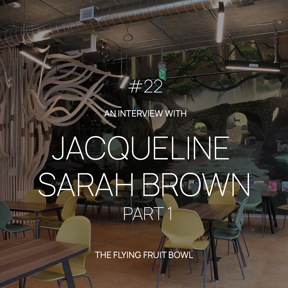 TFFB #22 JACQUELINE SARAH BROWN (PART 1)