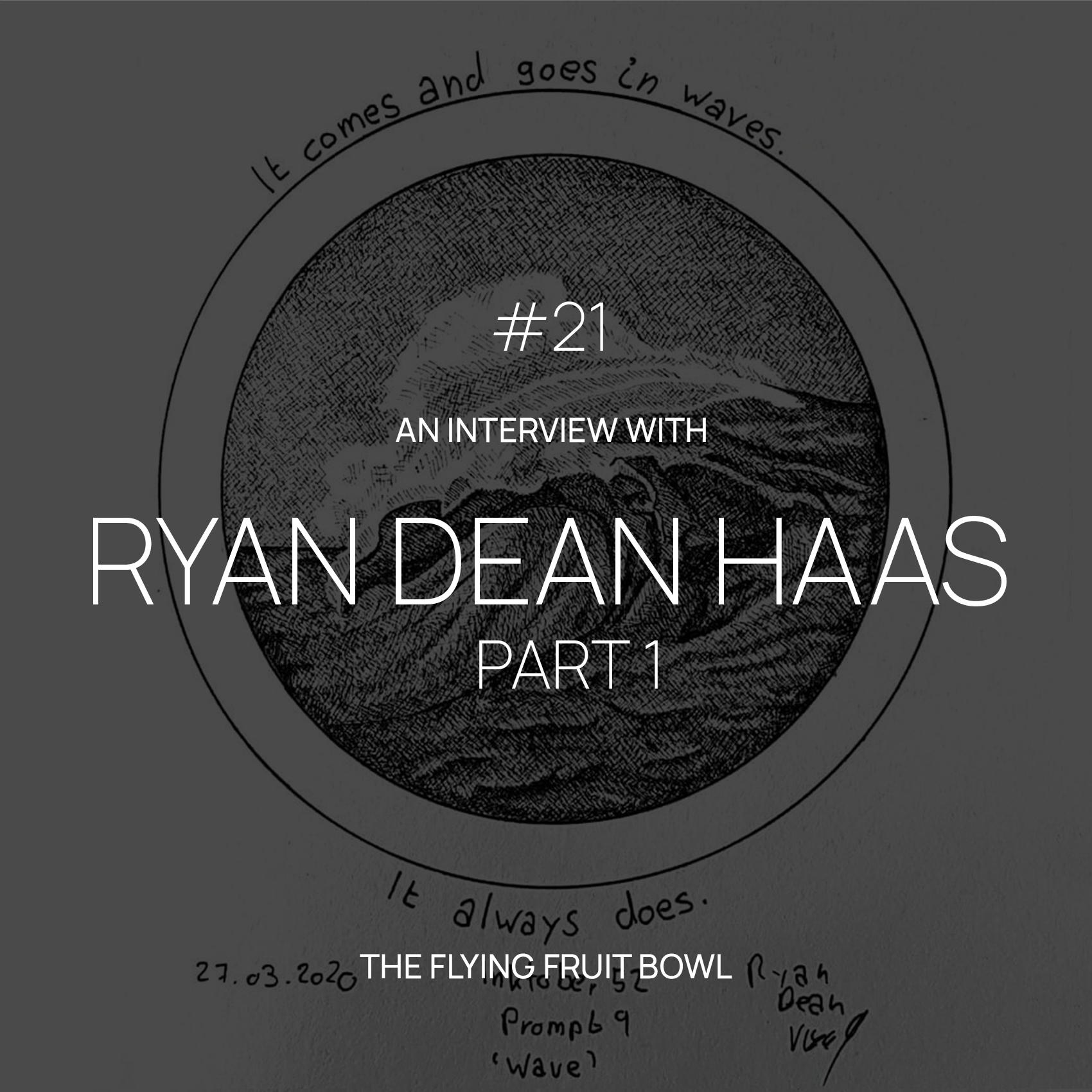 TFFB #21 RYAN DEAN HAAS (PART 1)