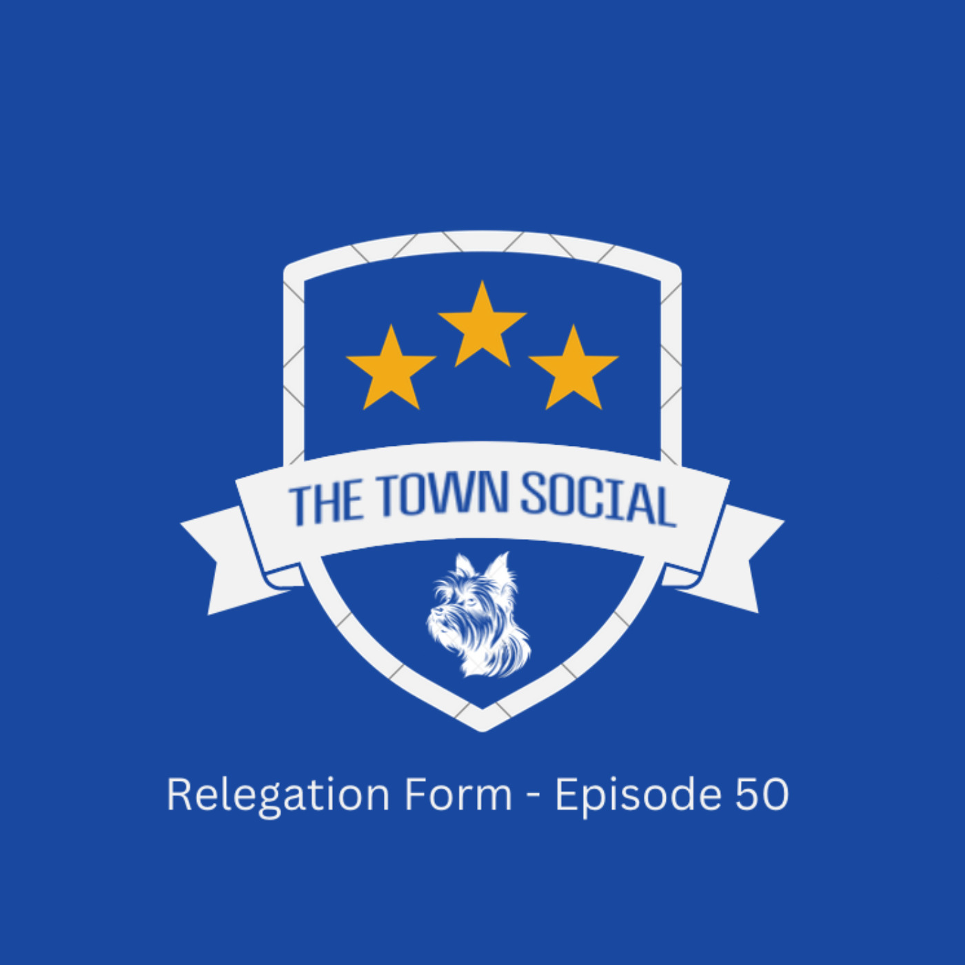 Relegation Form - Huddersfield Town Social - Episode 50