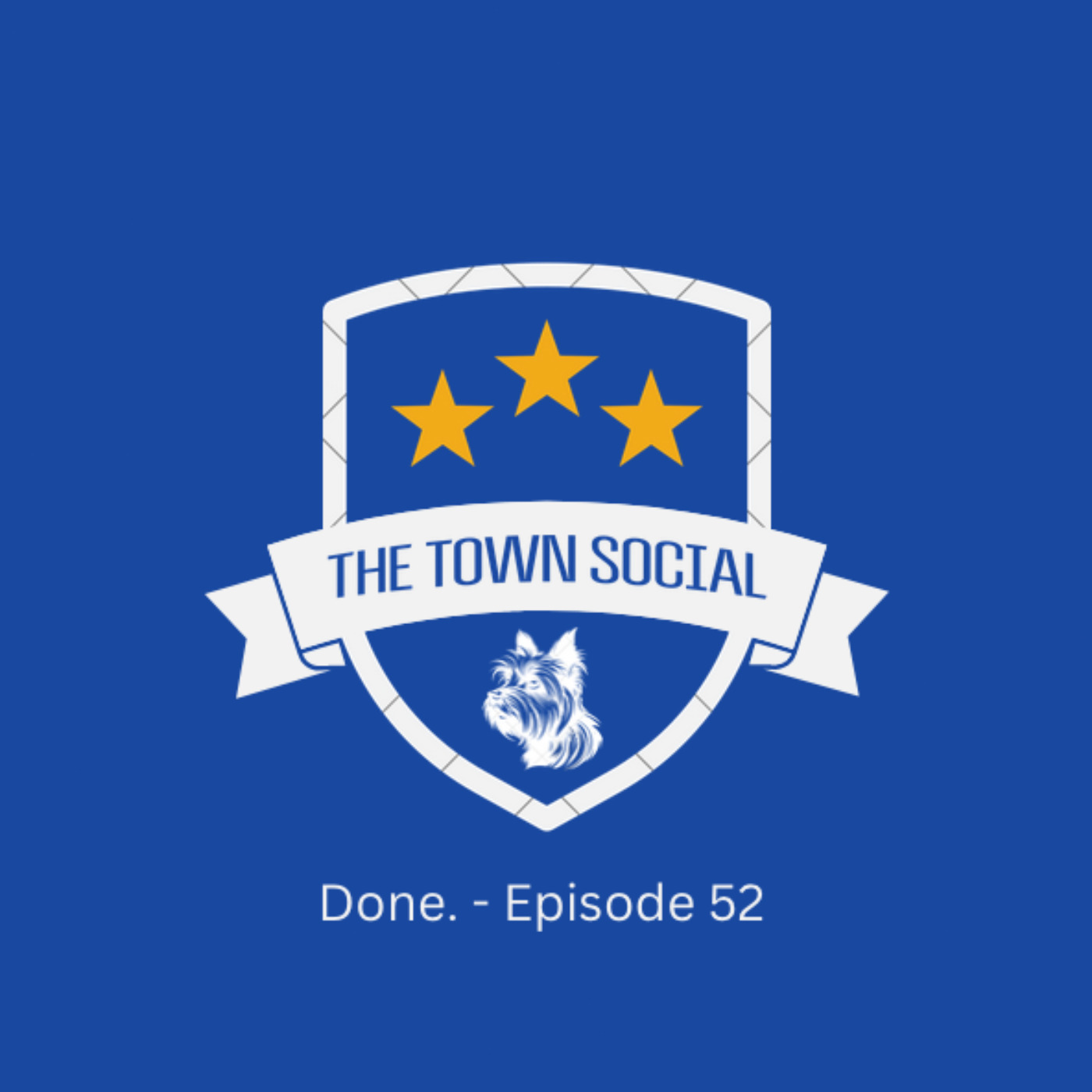 cover art for Done. The Huddersfield Town Social - Episode 52.