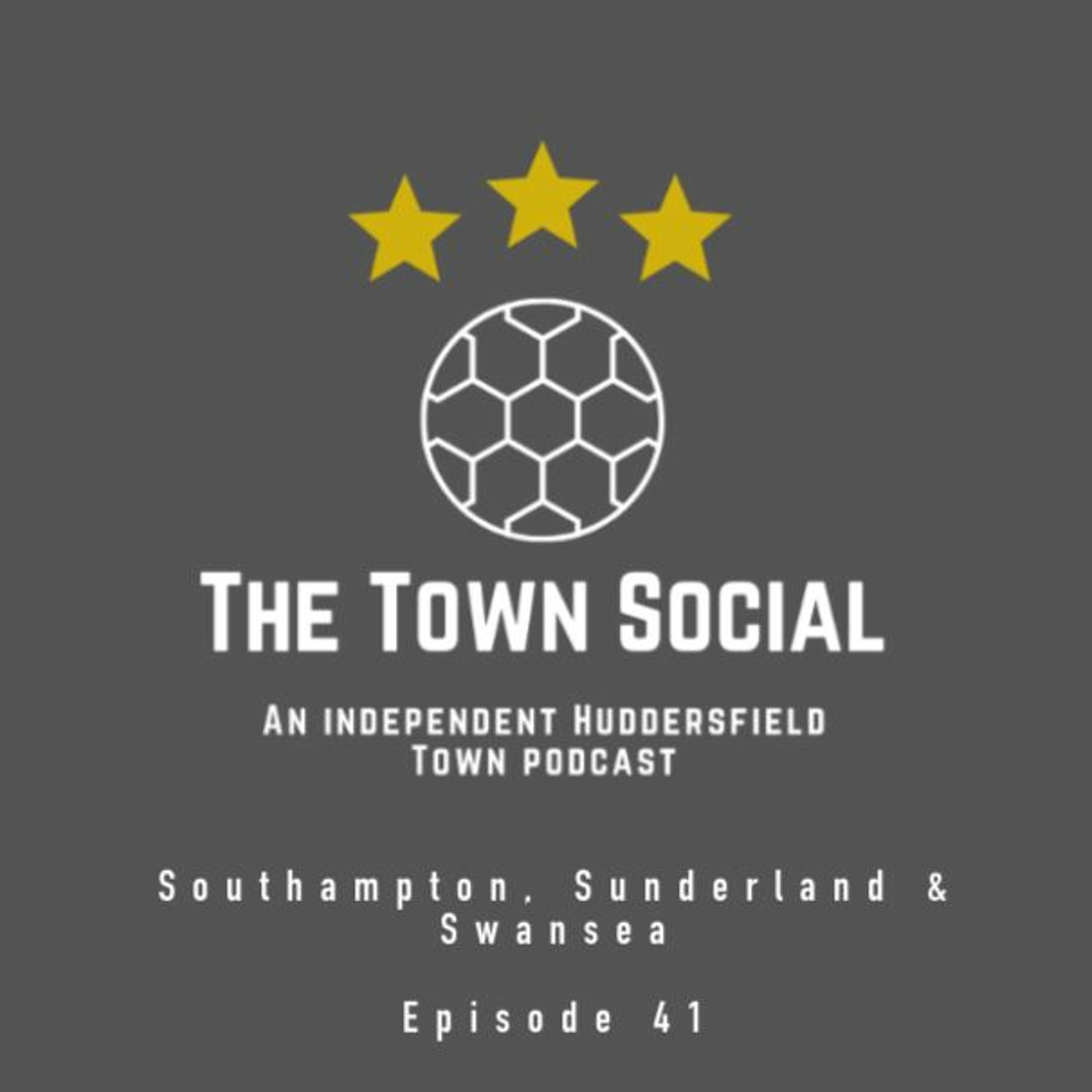 Southampton, Sunderland & Swansea - Episode 41