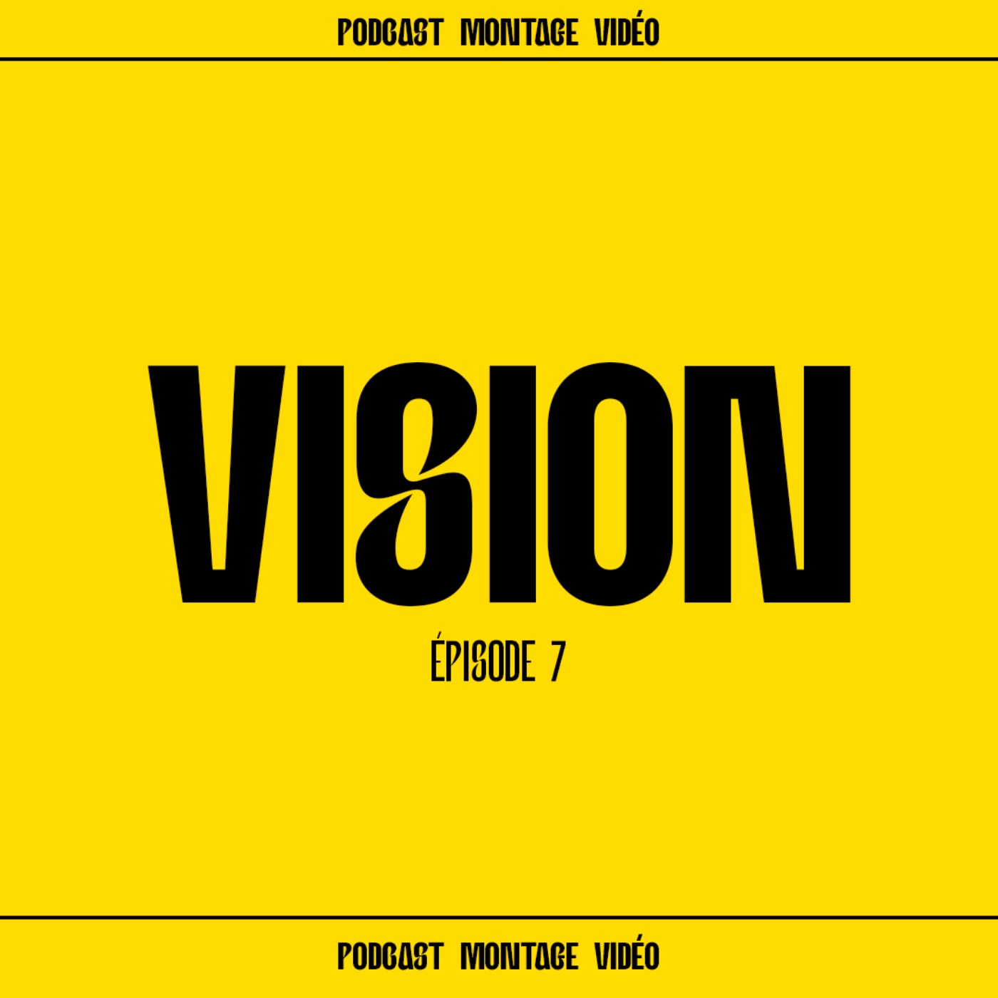 cover art for Vision #7 - Agence vs Freelance, quel est le meilleur choix à faire quand on est monteur vidéo ?