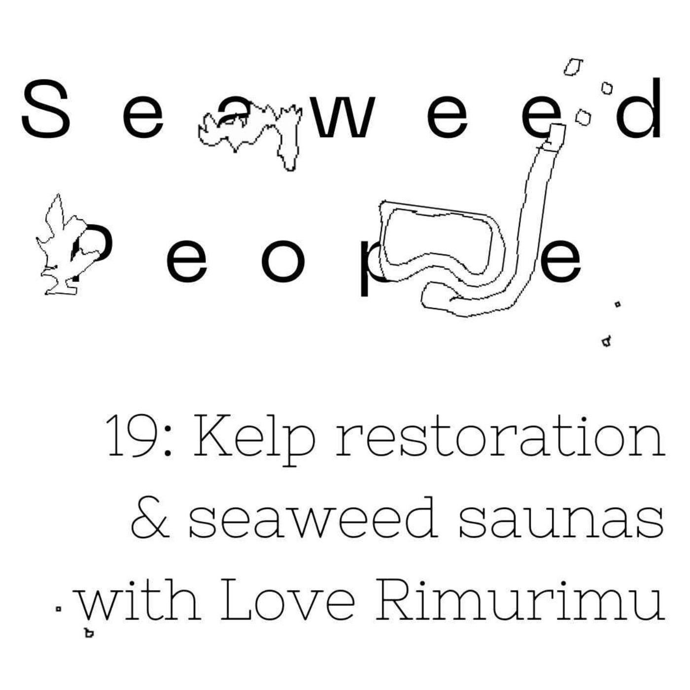 Seaweed People