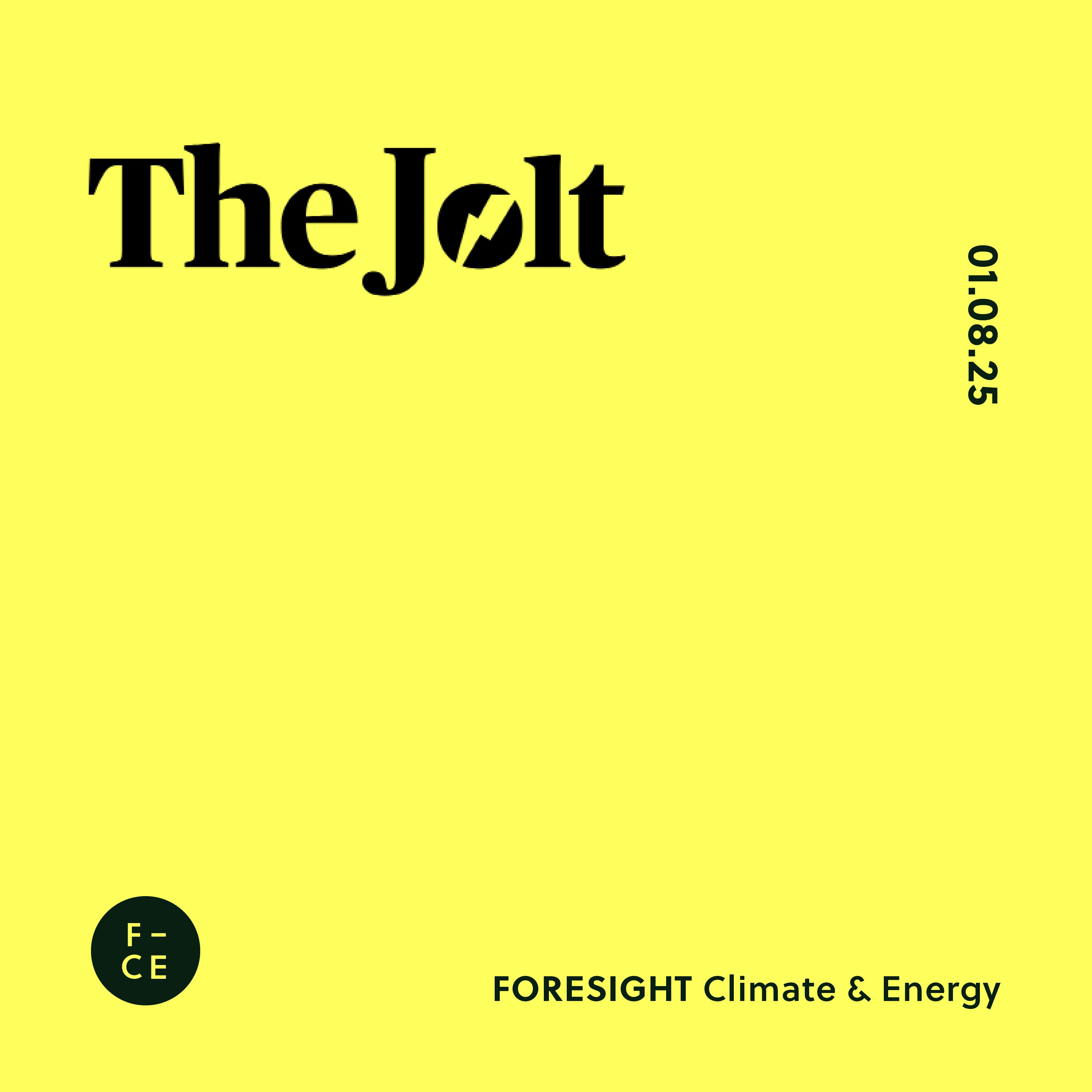 The Jolt Rundown - 1st August, 2025