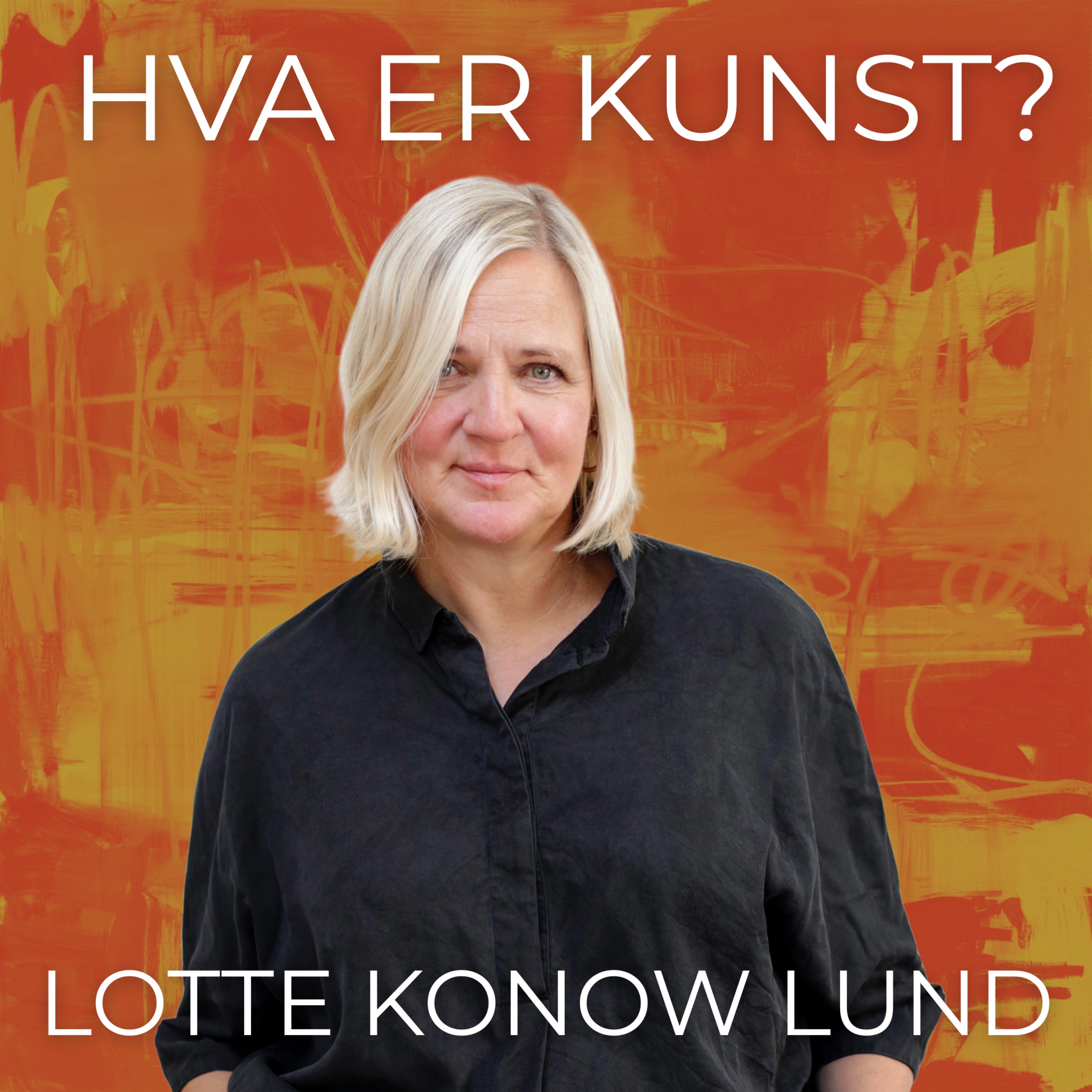 49 Lotte Konow Lund - Det hun sa! episode artwork