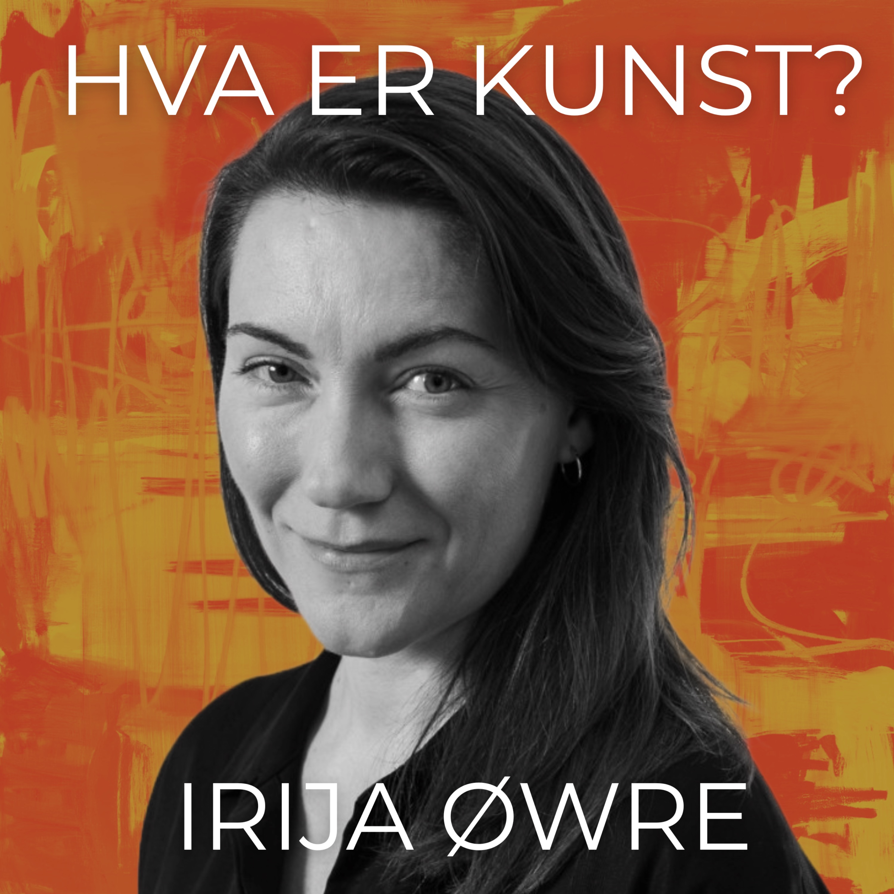 81 Irija Øwre - Penger, makt og kunst episode artwork
