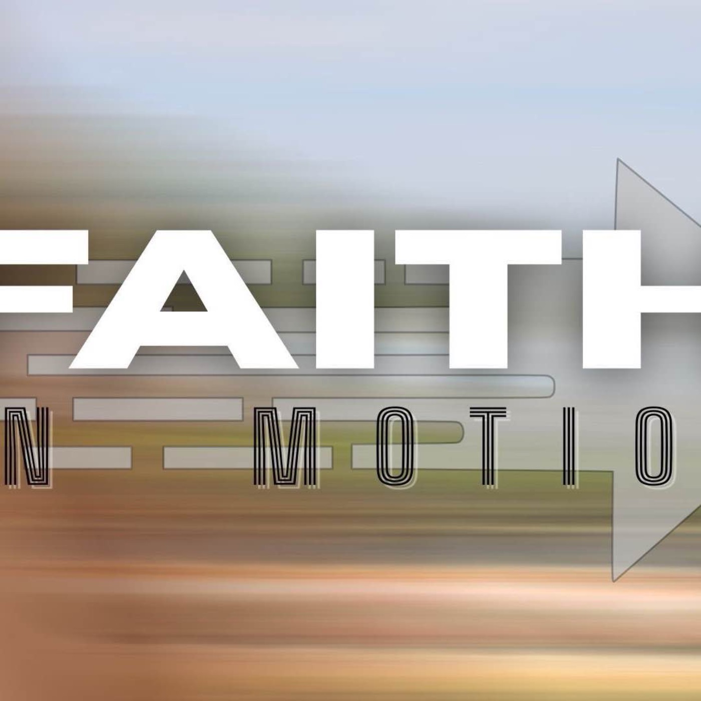 Faith in Motion- True faith has legs James 2:14-26 episode artwork