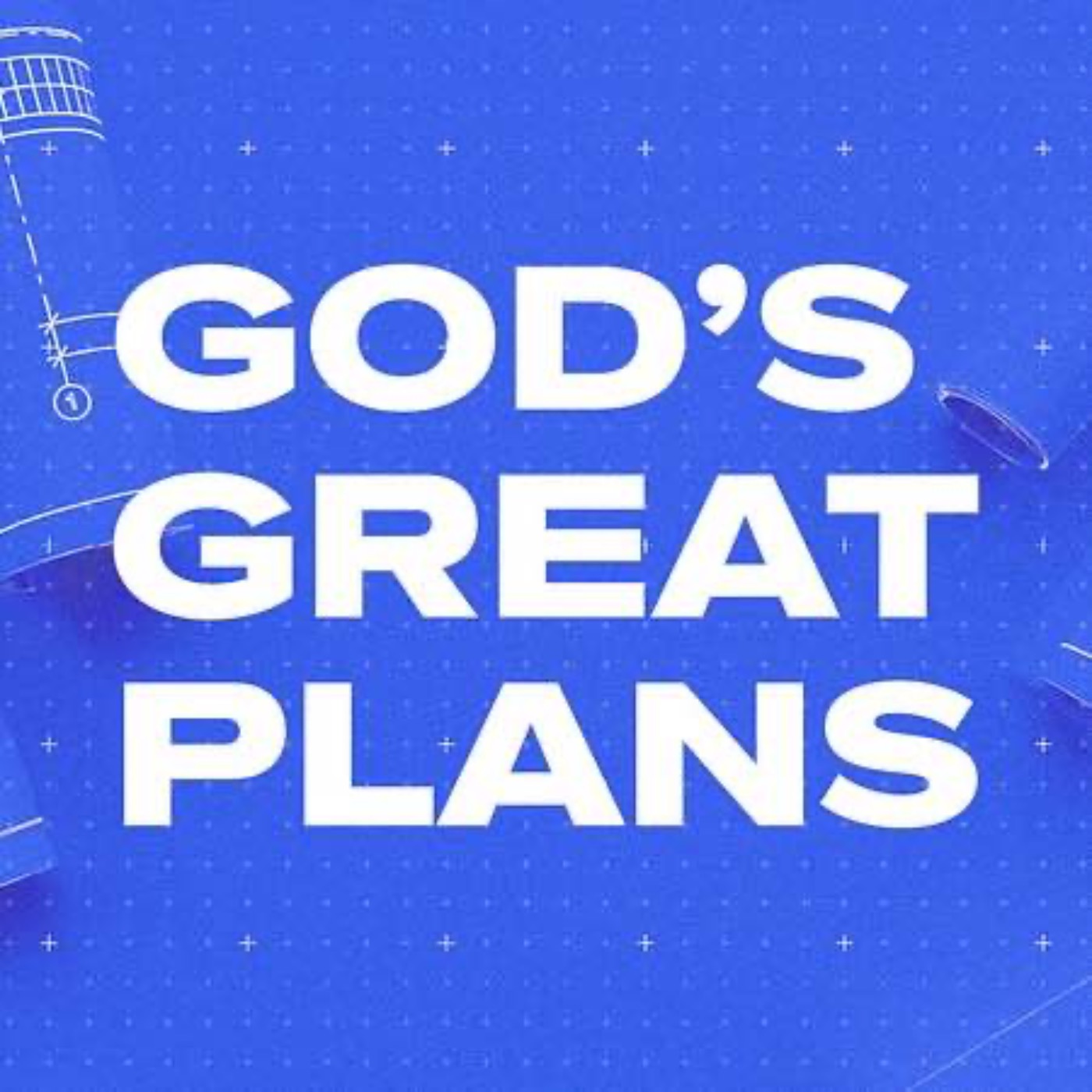 God the Father, Divine Planner, Sender, and Sustainer Eph. 1:1-6, Is. 46:9-10, John 3:16-17 episode artwork