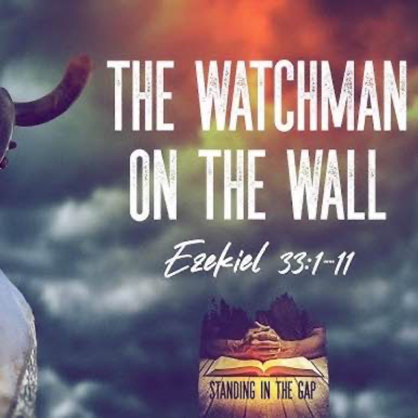 The one who is called to be on the watchtower - Shamar Ezekiel 33:1-11 episode artwork