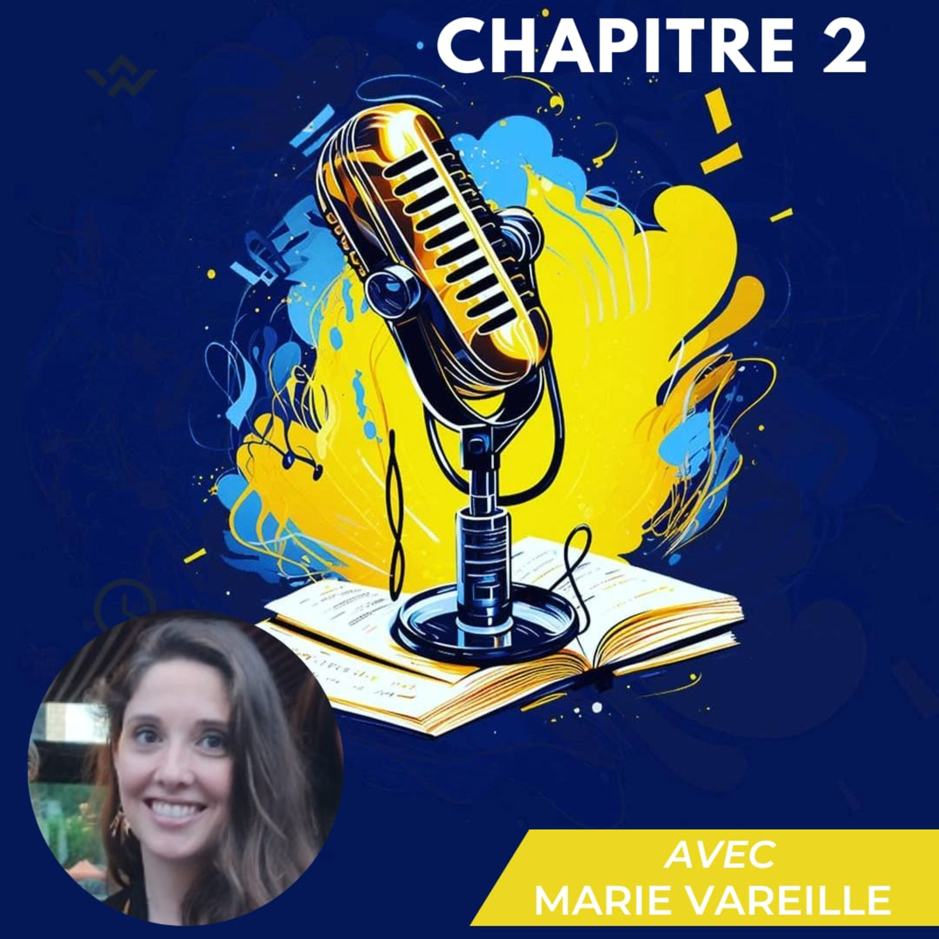 Épisode 7 : Marie Vareille