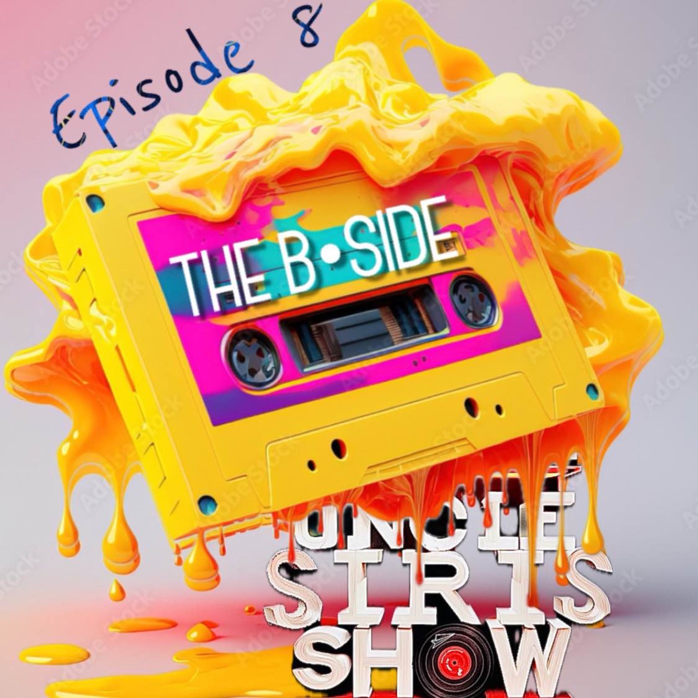 cover art for Episode 8 The B•SIDE