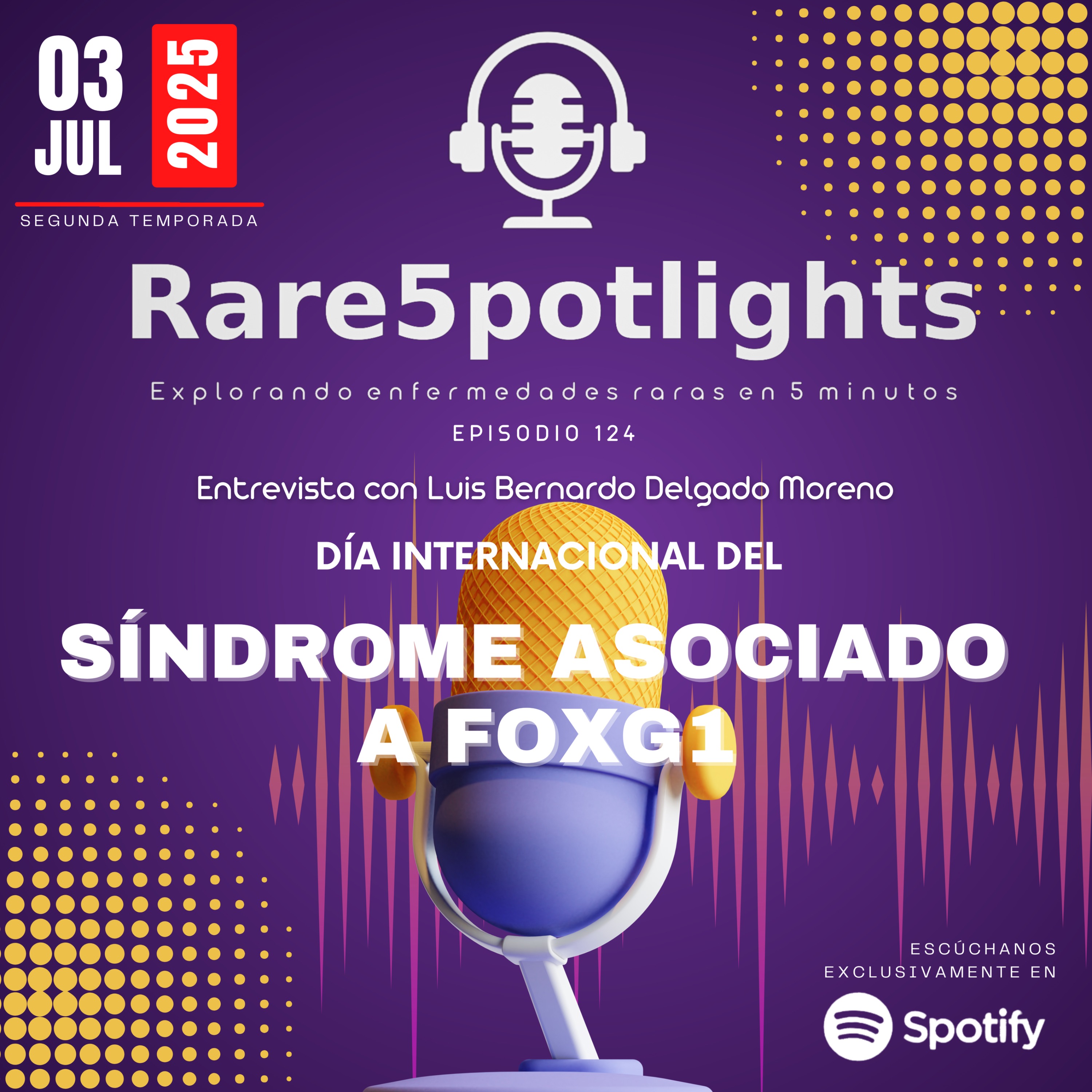 3 de julio, día internacional del síndrome asociado a FOXG1 episode artwork