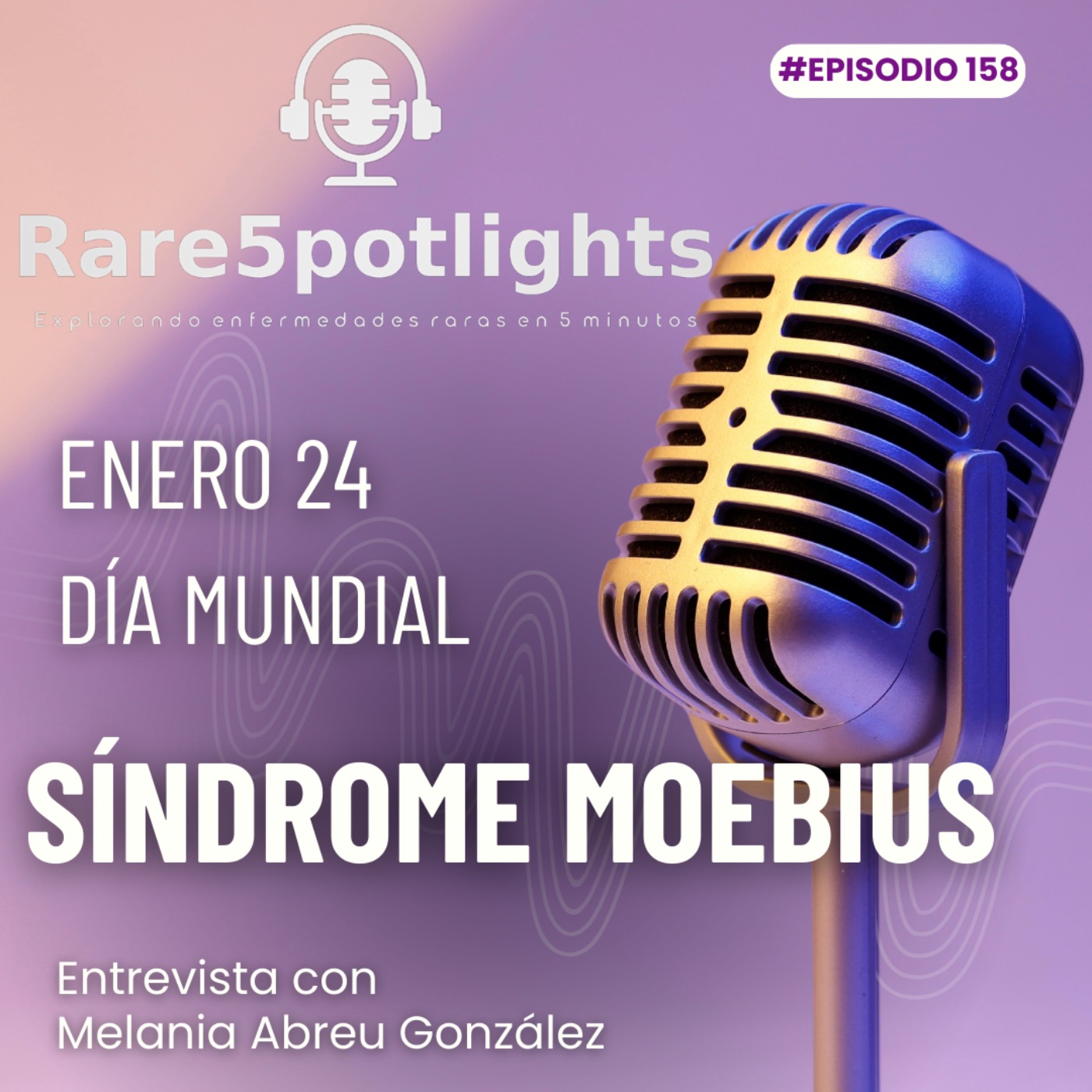 24 de enero, día mundial del síndrome Moebius episode artwork