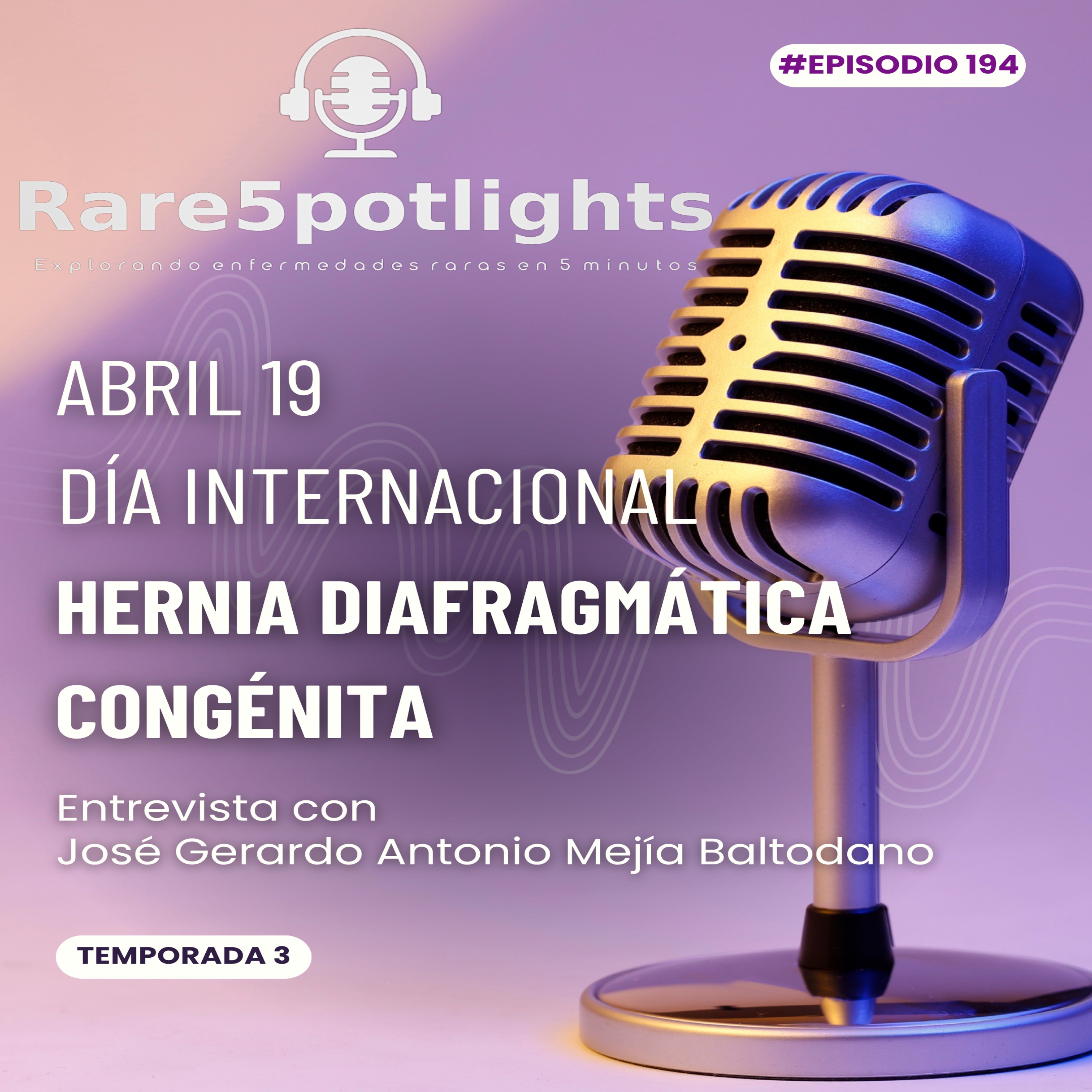 19 de abril, día internacional de la hernia diafragmática congénita episode artwork