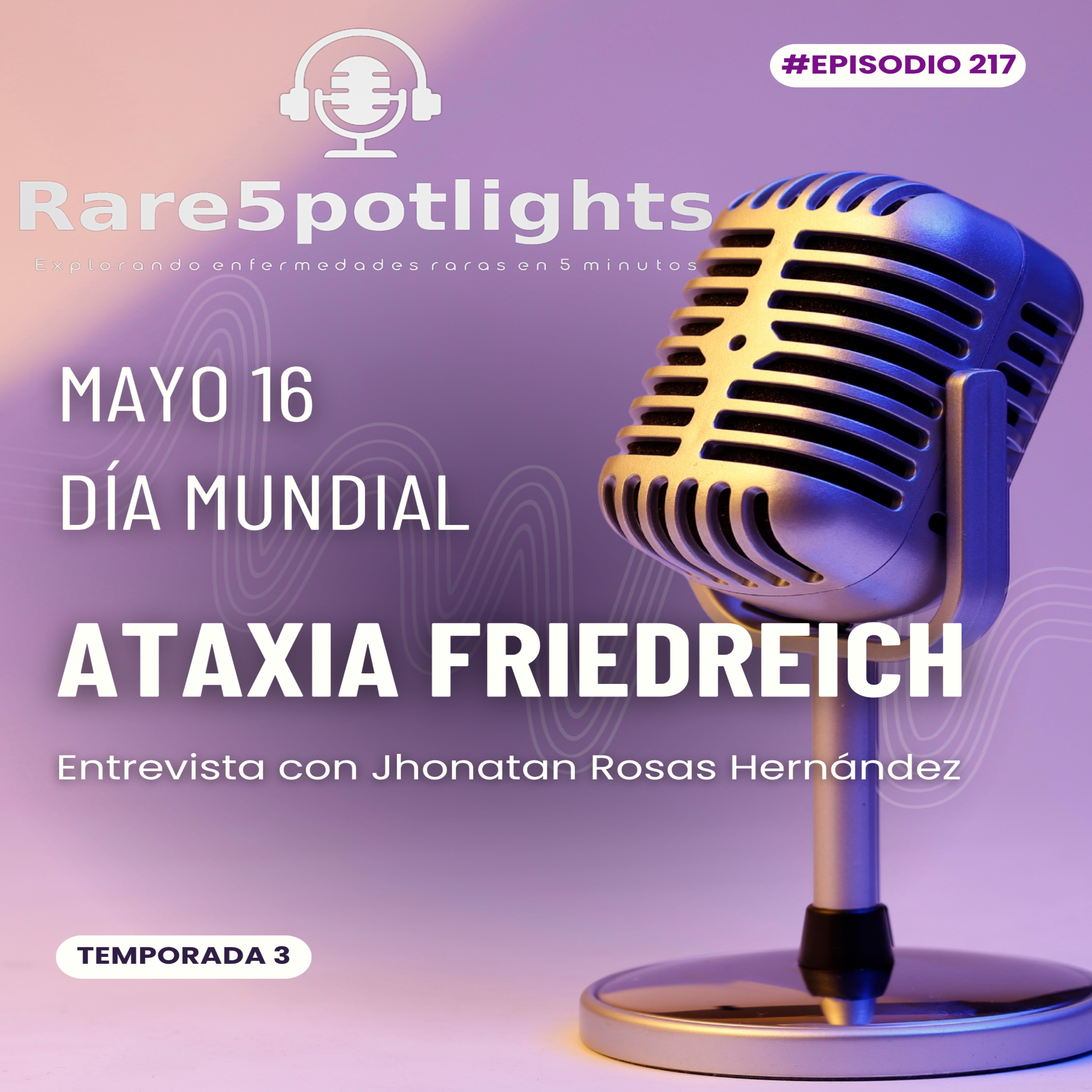 16 de mayo, día mundial de la ataxia Friedreich (tercer sábado de mayo) episode artwork