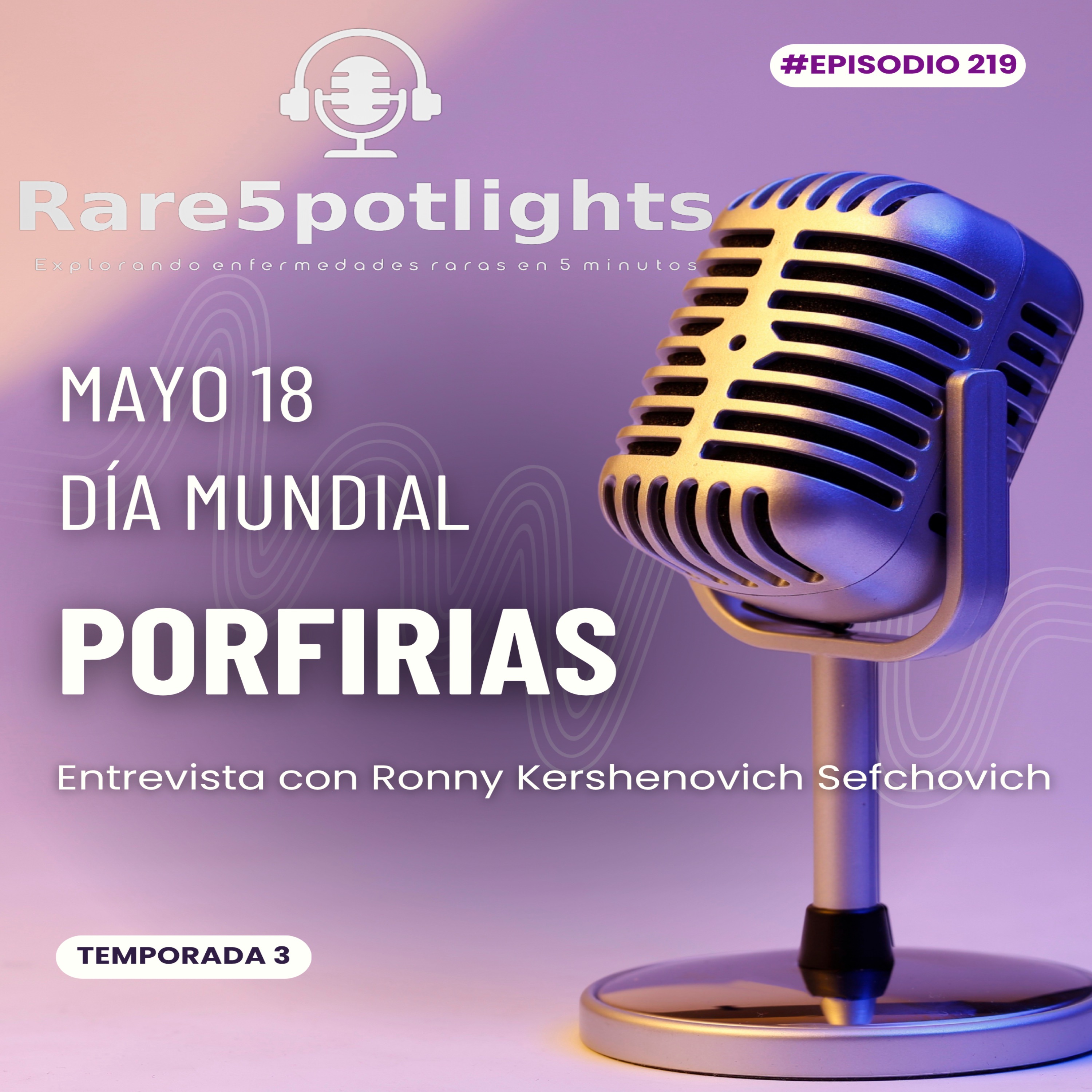 18 de mayo, día mundial de la porfiria episode artwork