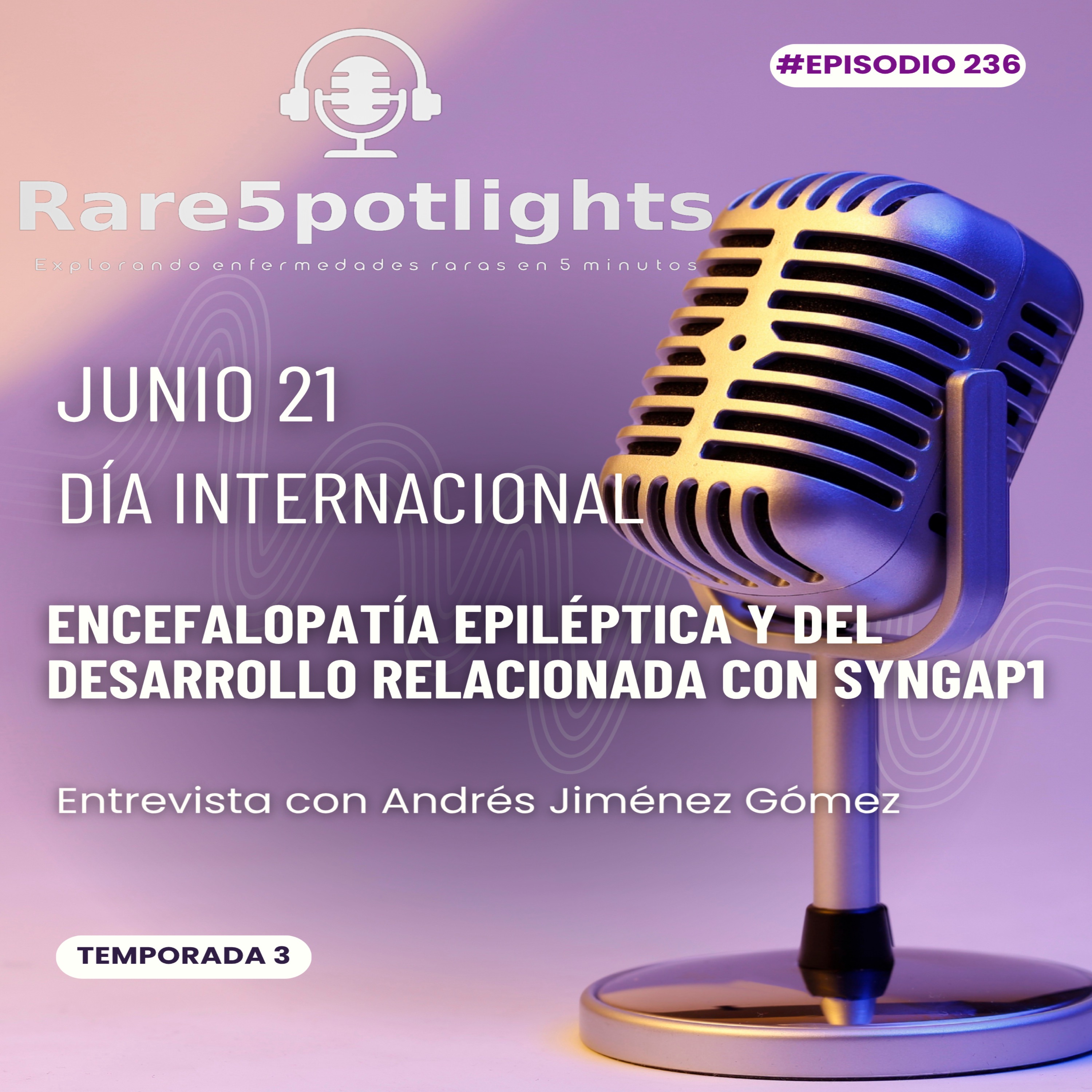 21 de junio, día internacional de la encefalopatía epiléptica relacionada con  SYNGAP episode artwork