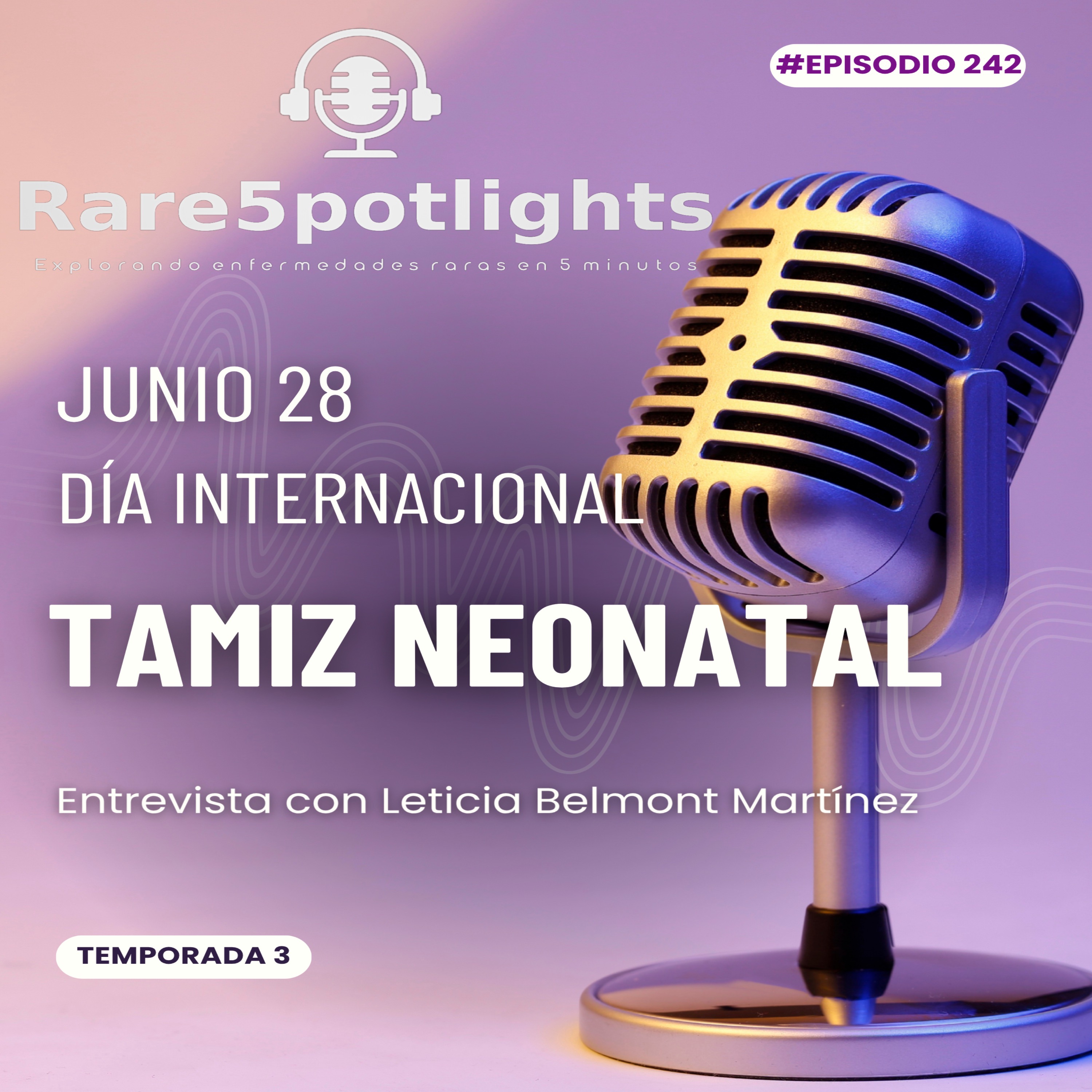 28 de junio, dia internacional del tamiz neonatal episode artwork