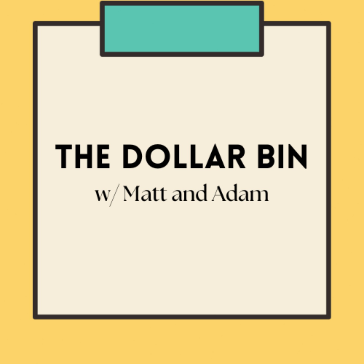 Ep.22 The Dollar Bin: "SAM" & "Dark Side of The Moon" episode artwork