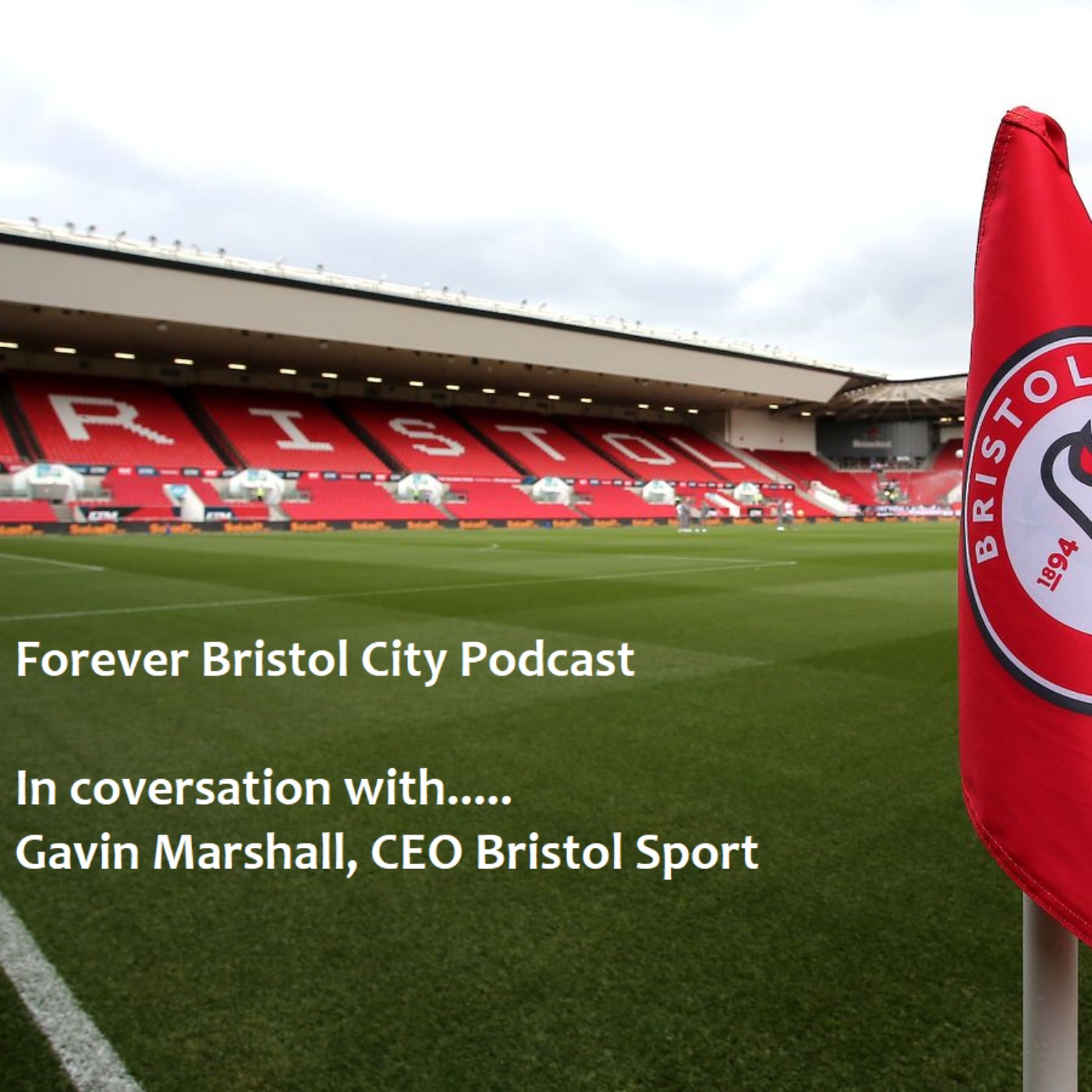 cover art for FBC Special : In conversation with ...... Gavin Marshall, CEO Bristol Sport