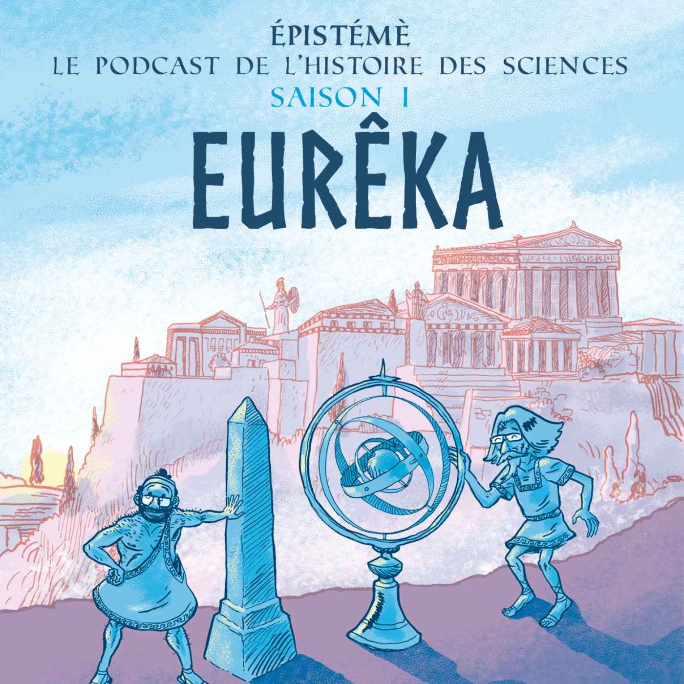 Épistémè, une histoire des idées scientifiques au cours des âges