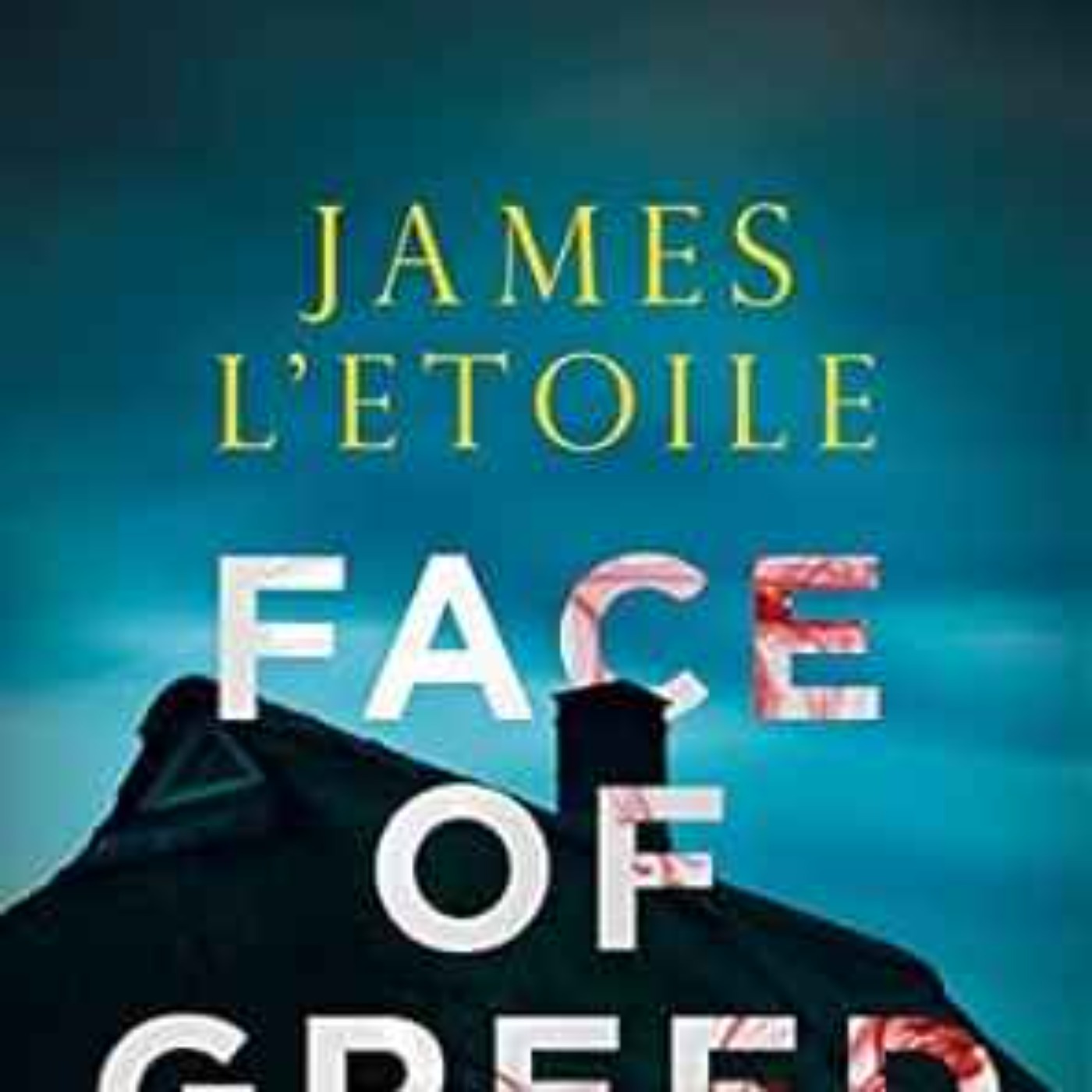James L'Etoile - Face of Greed episode artwork