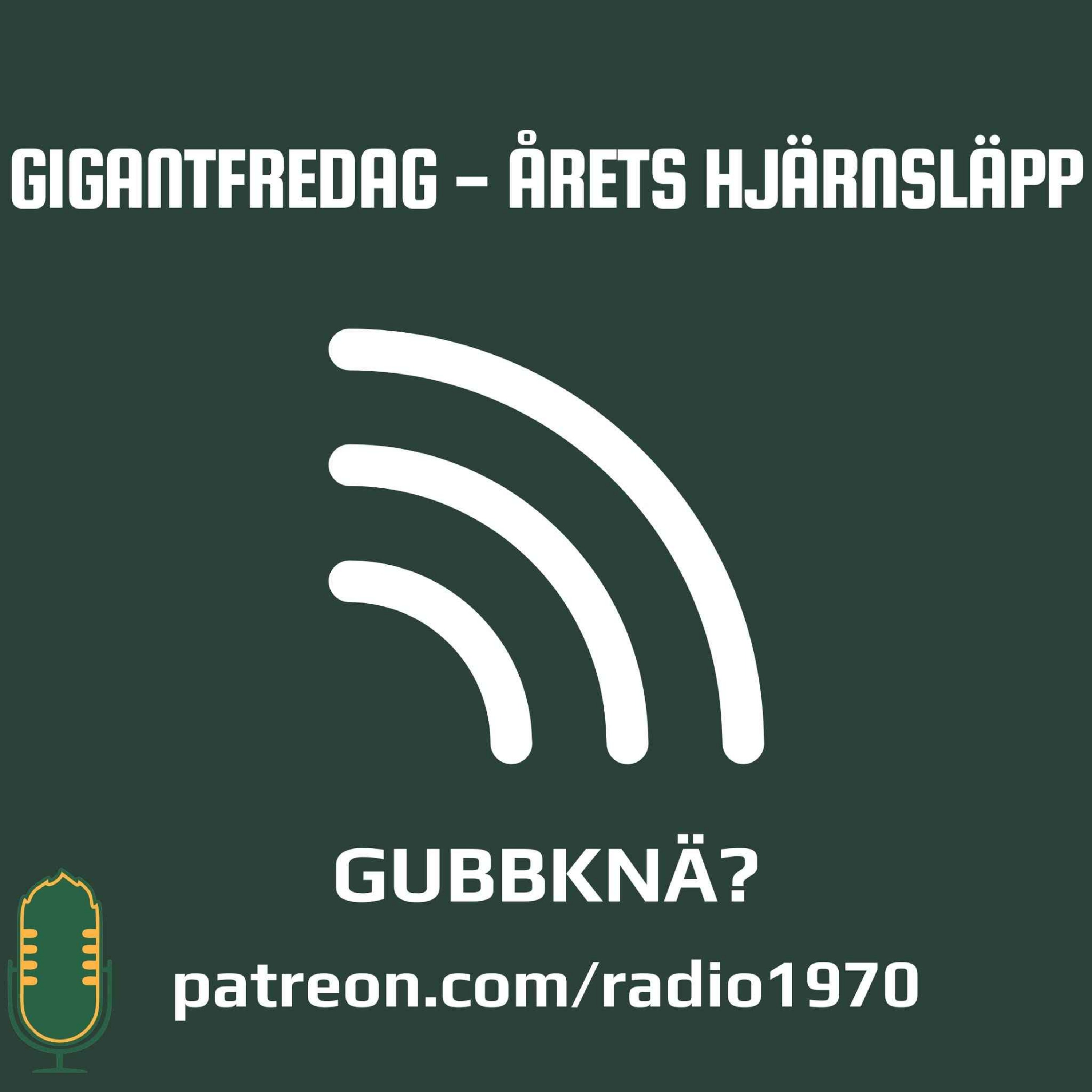 Gigantfredag - Årets Hjärnsläpp