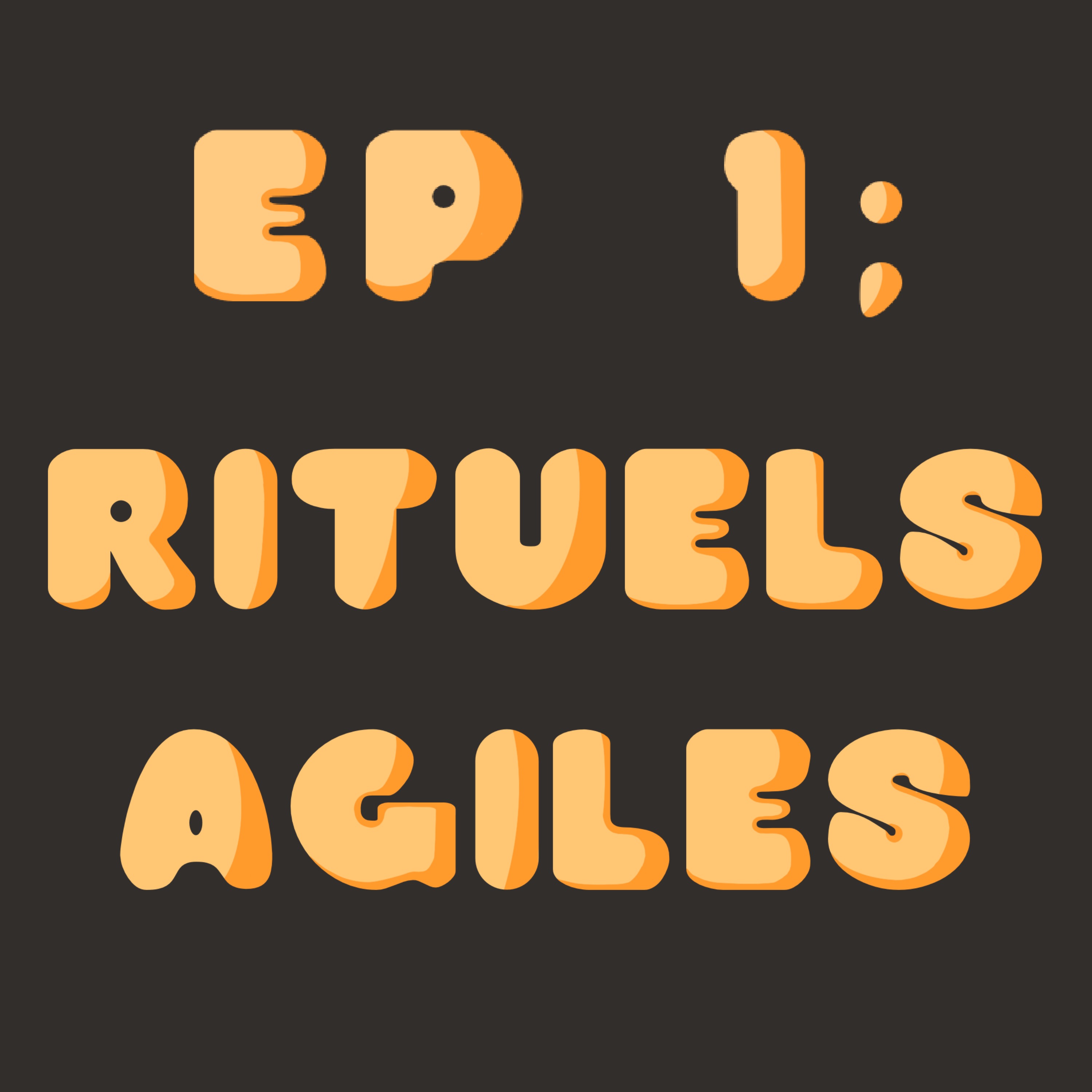 Les Rituels Agiles episode artwork