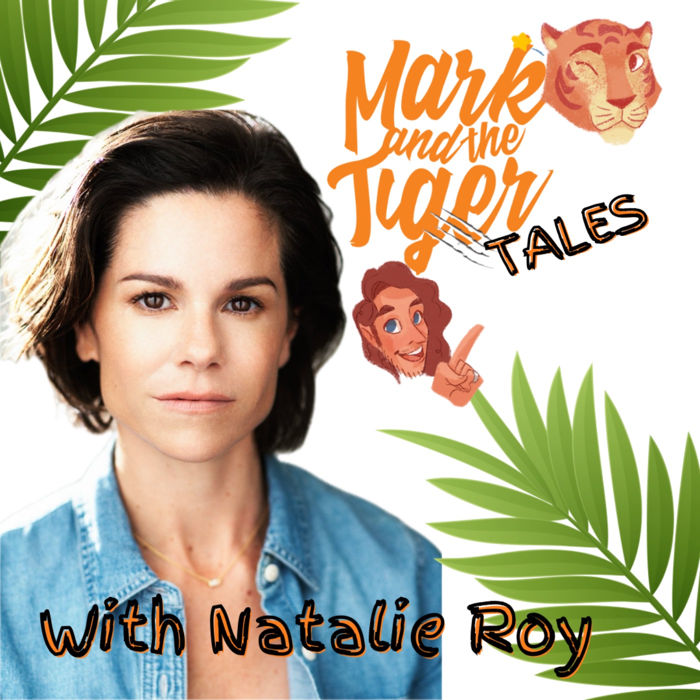 Tigers and Strawberry's with Natalie Roy  episode artwork