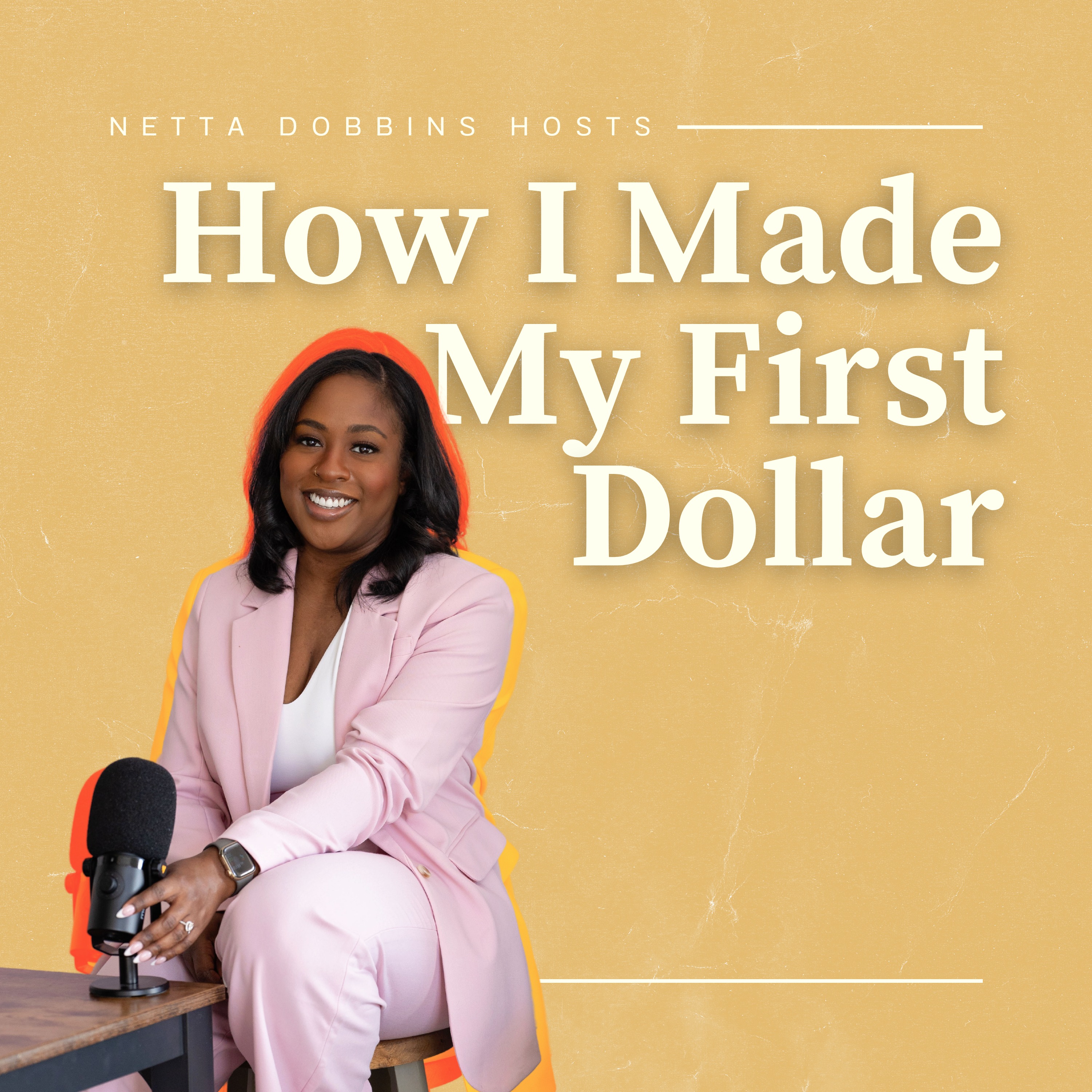 How I Made My First Dollar