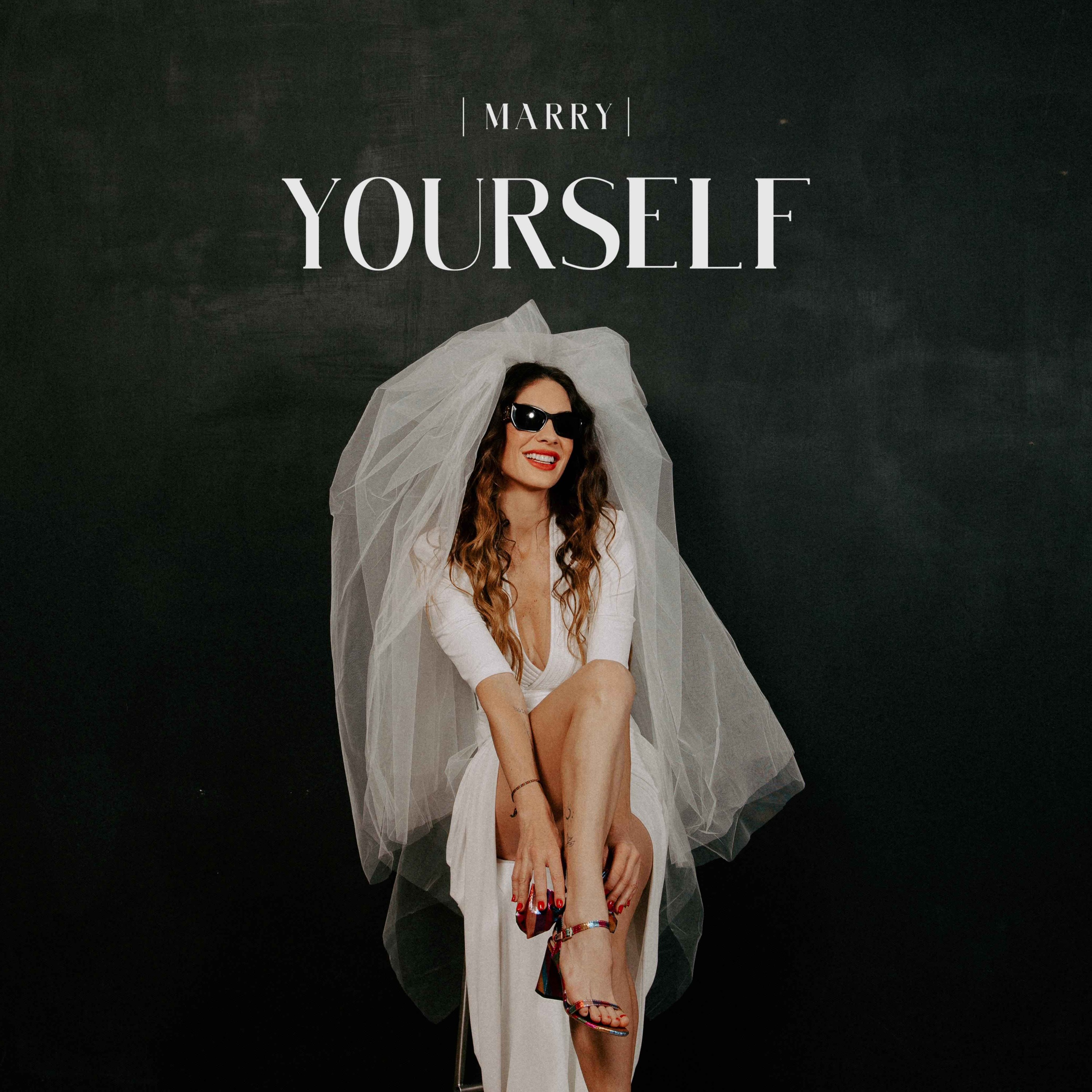 Marry Yourself