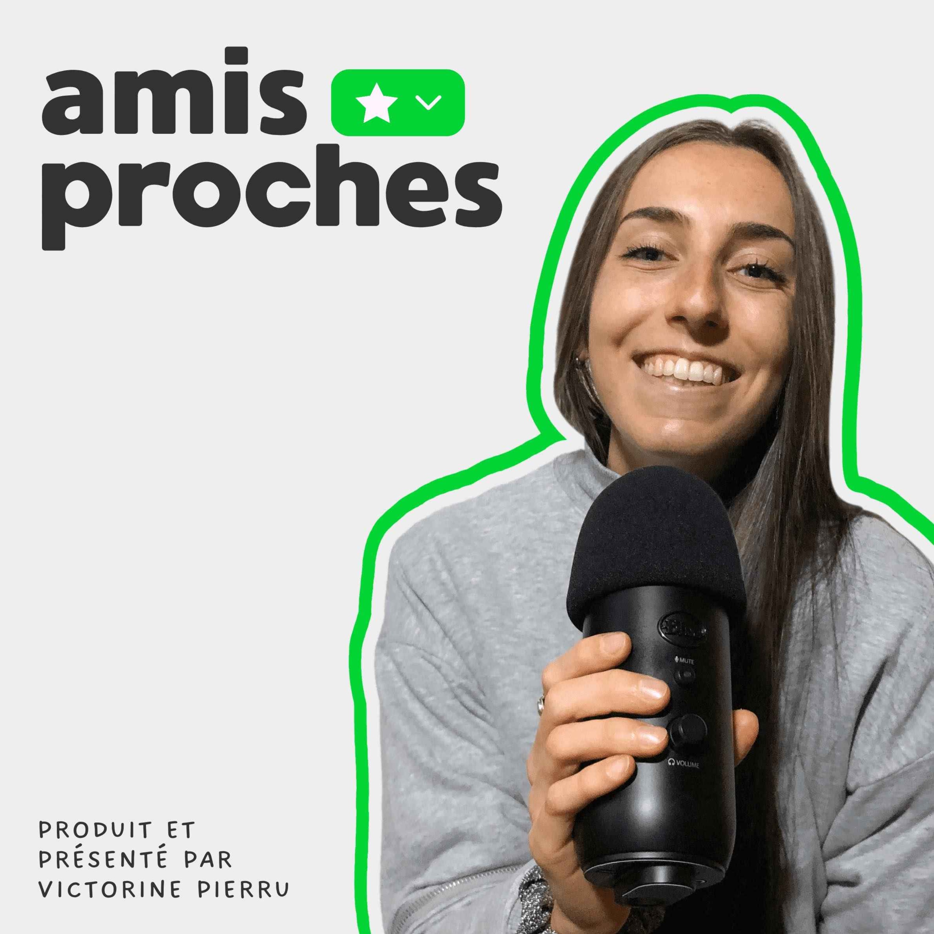 Amis proches
