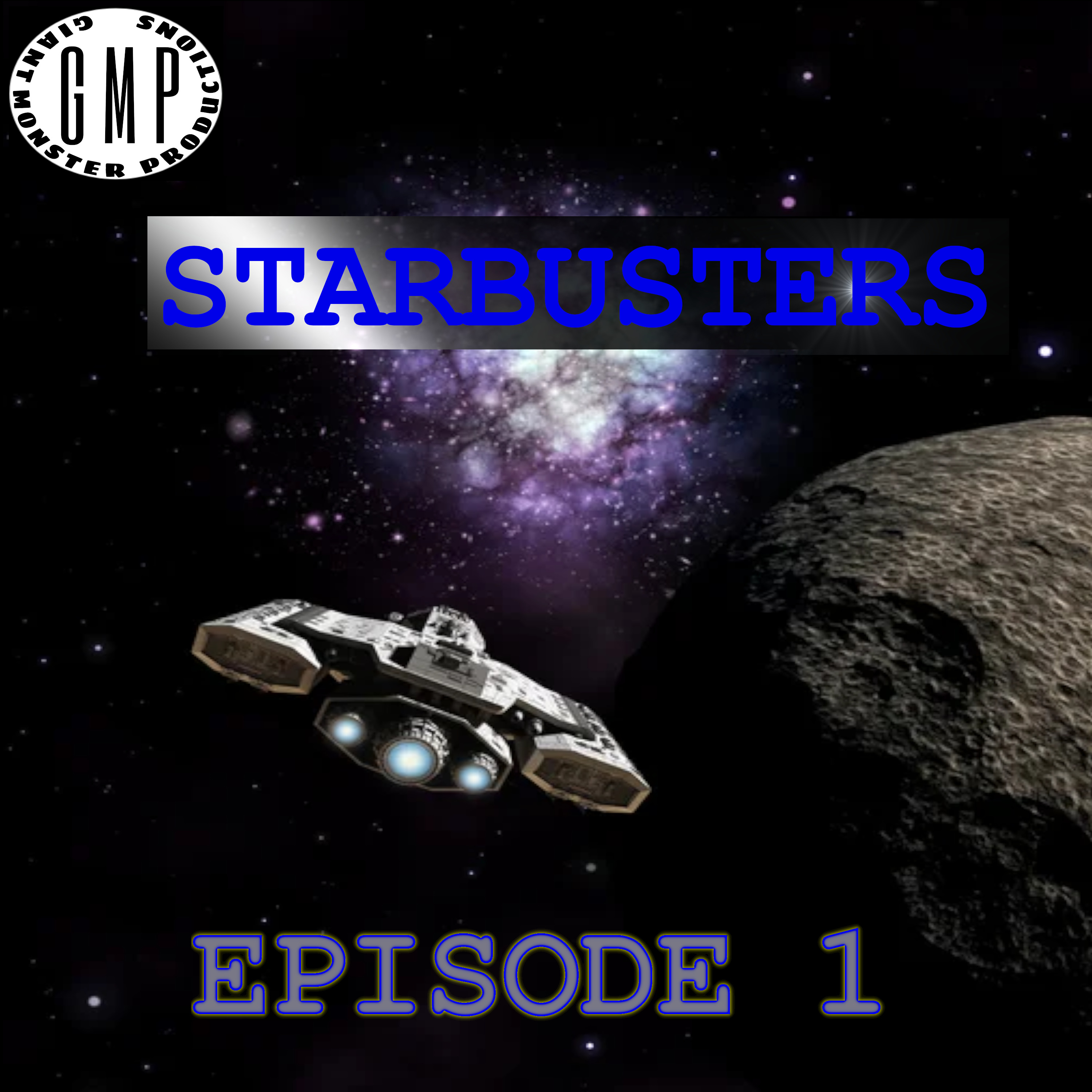 cover art for Starbusters. Episode 1.