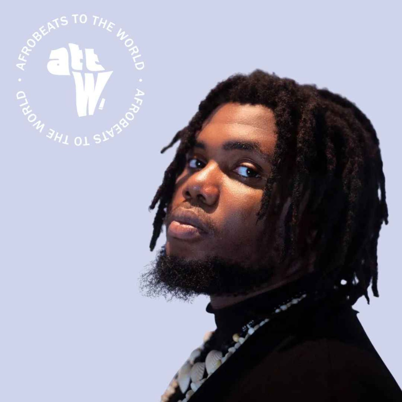 Afrobeats To The World Space [ATTW]