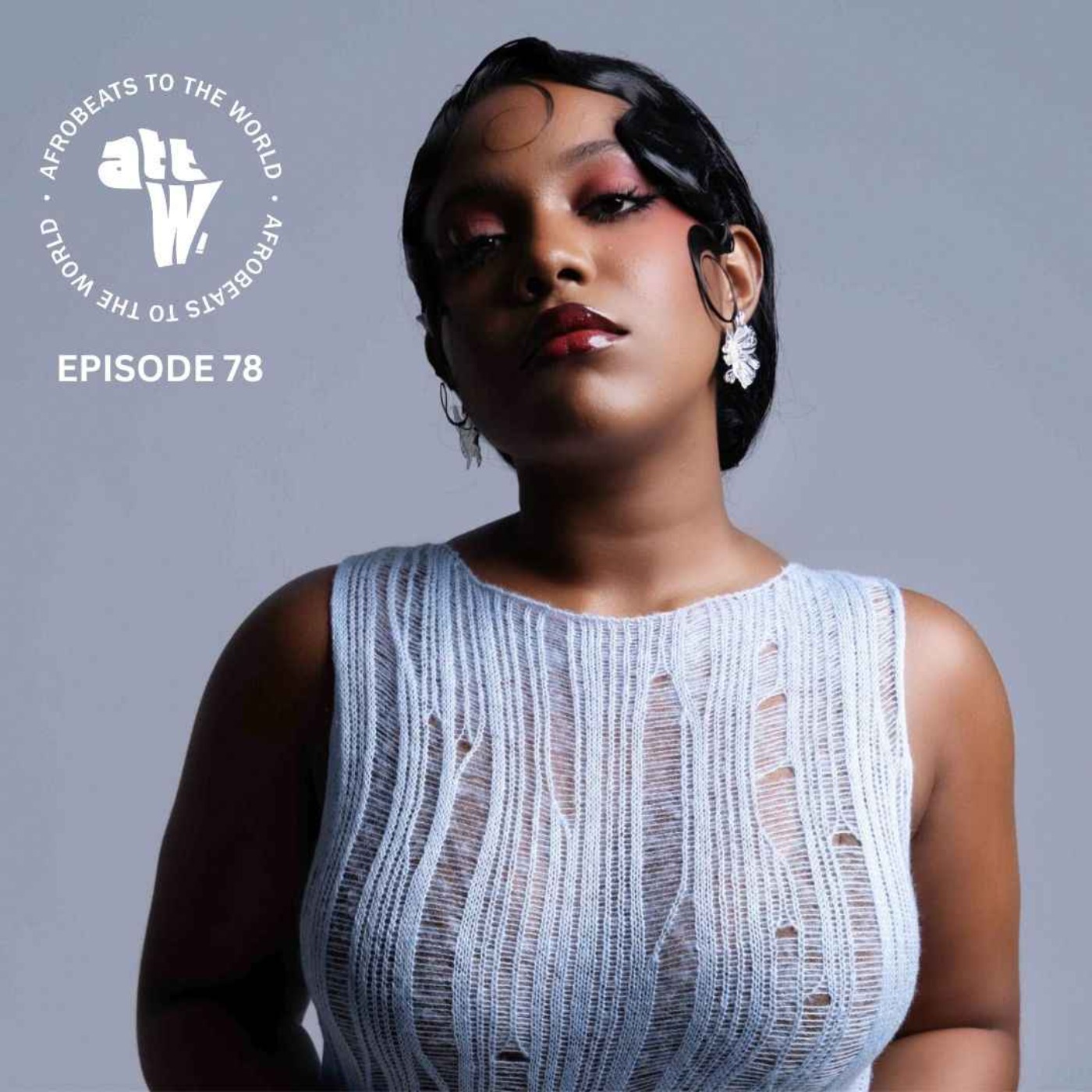 Afrobeats To The World Space [ATTW]