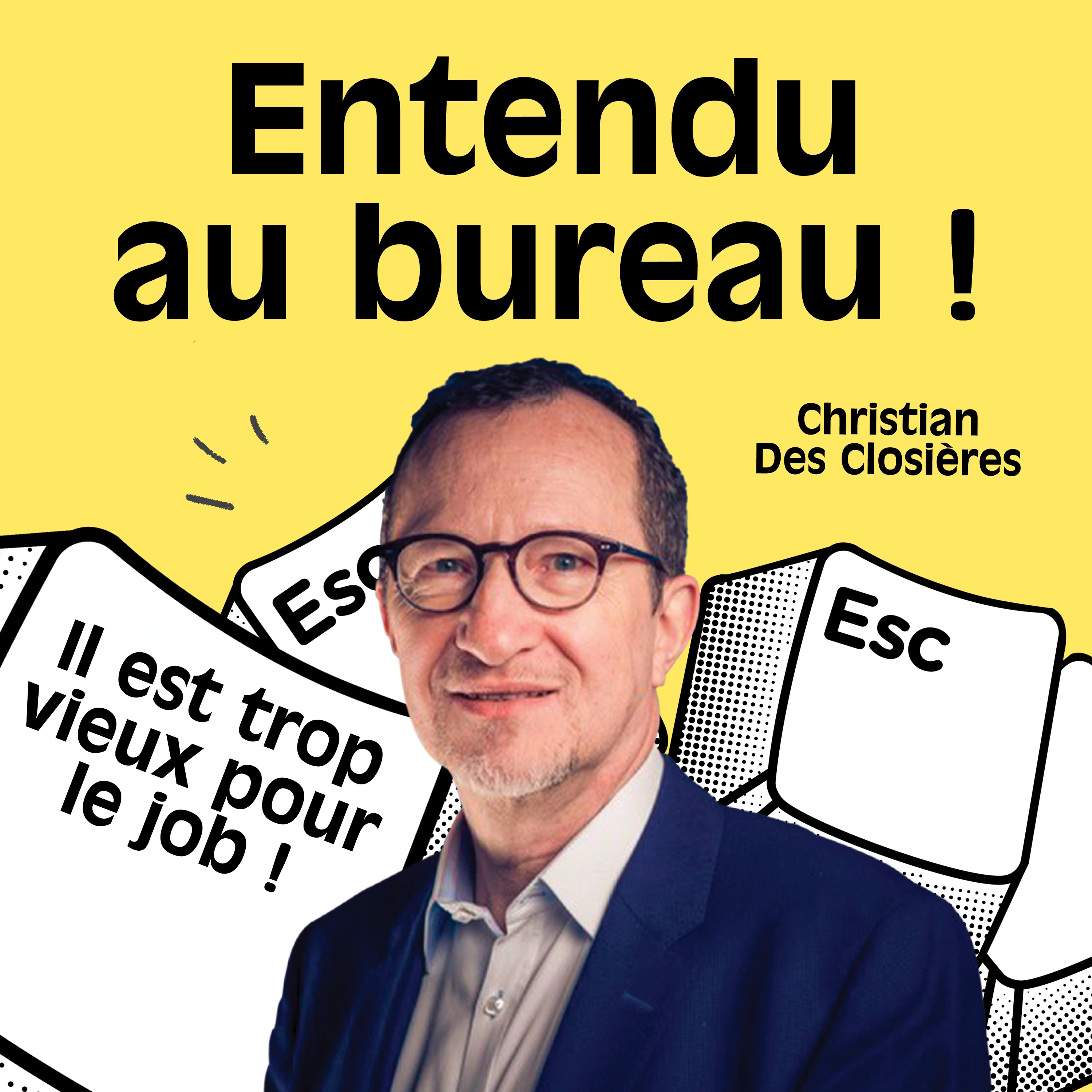 IL EST TROP VIEUX POUR LE JOB ! episode artwork